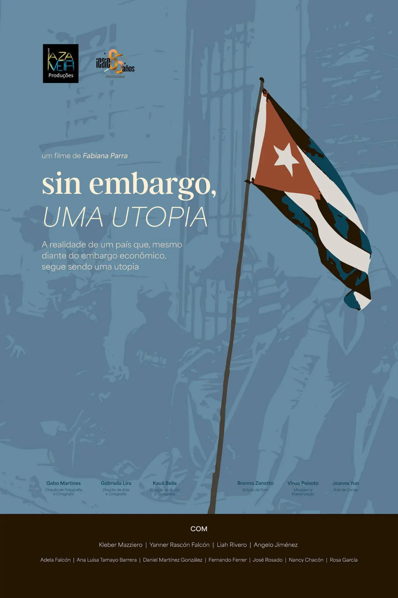 Постер к фильму "Sin embargo, uma utopia"