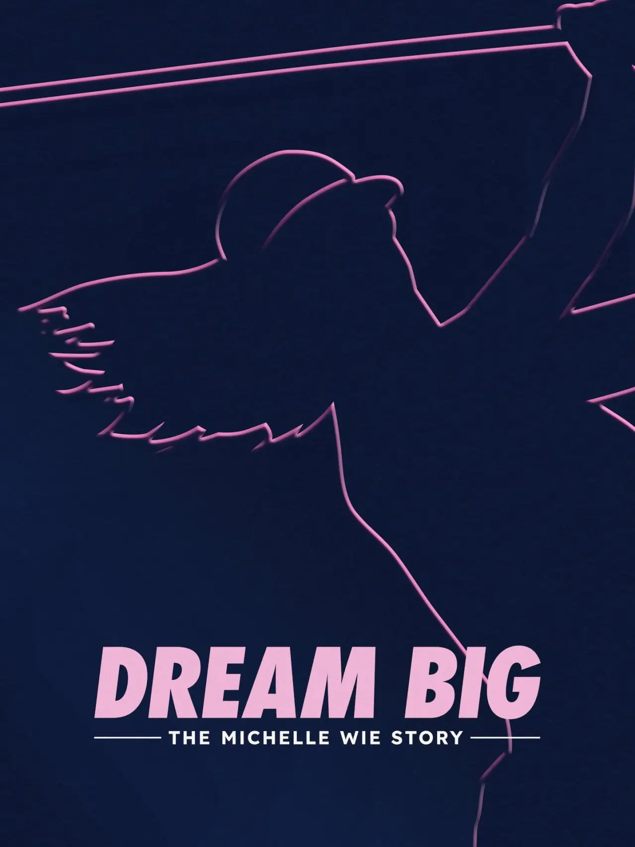 Постер к фильму "Dream Big: The Michelle Wie Story"