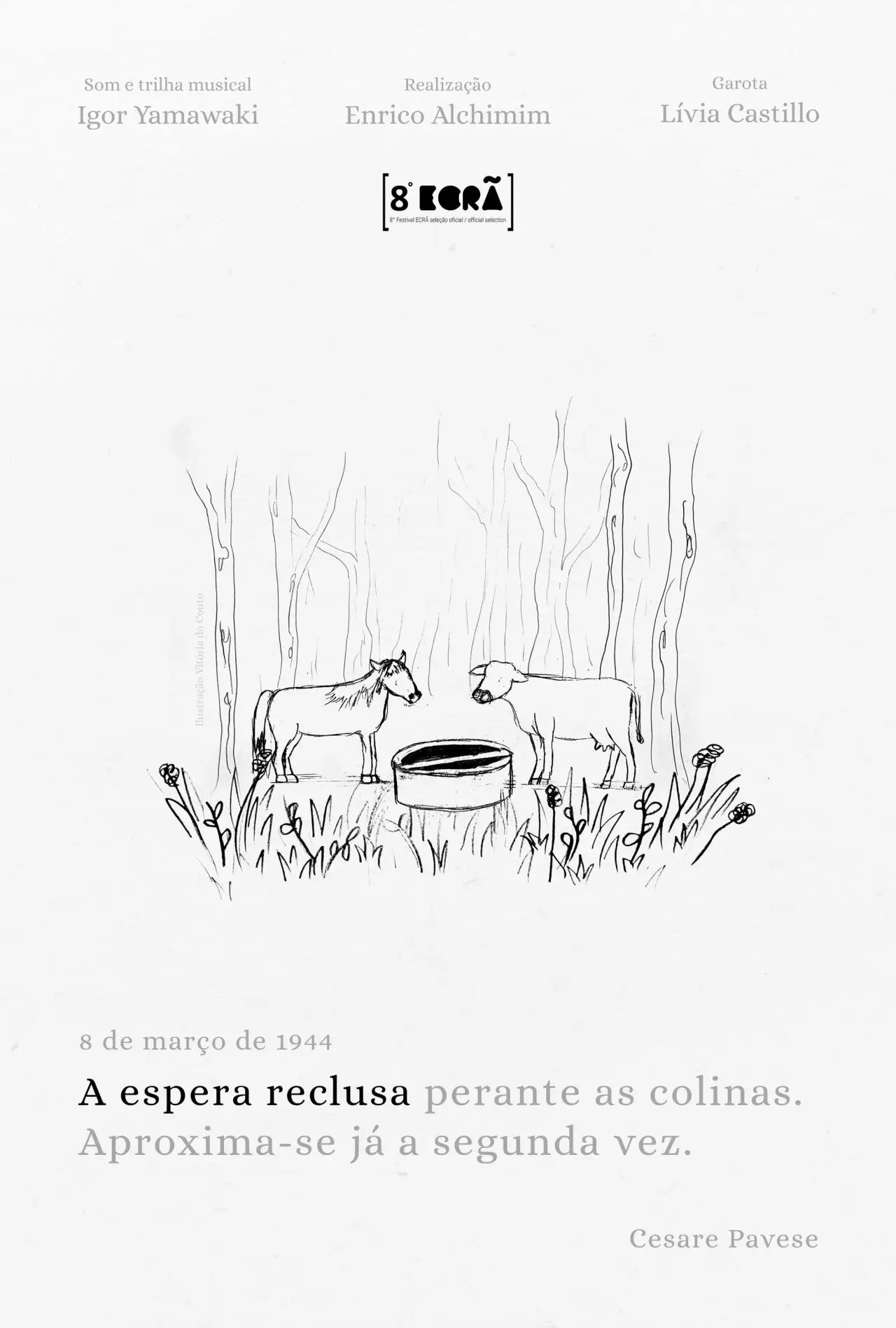 Постер к фильму "A espera reclusa perante as colinas"
