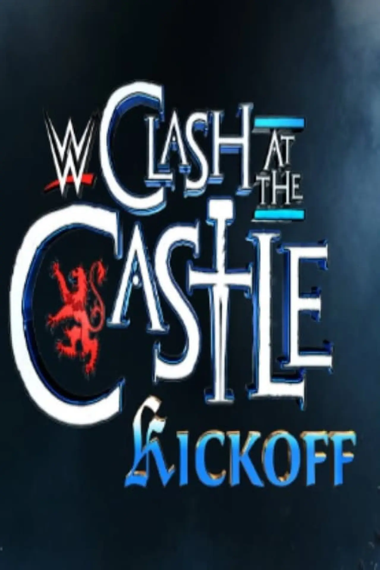 Постер к фильму "Clash at the Castle Kickoff 2024"
