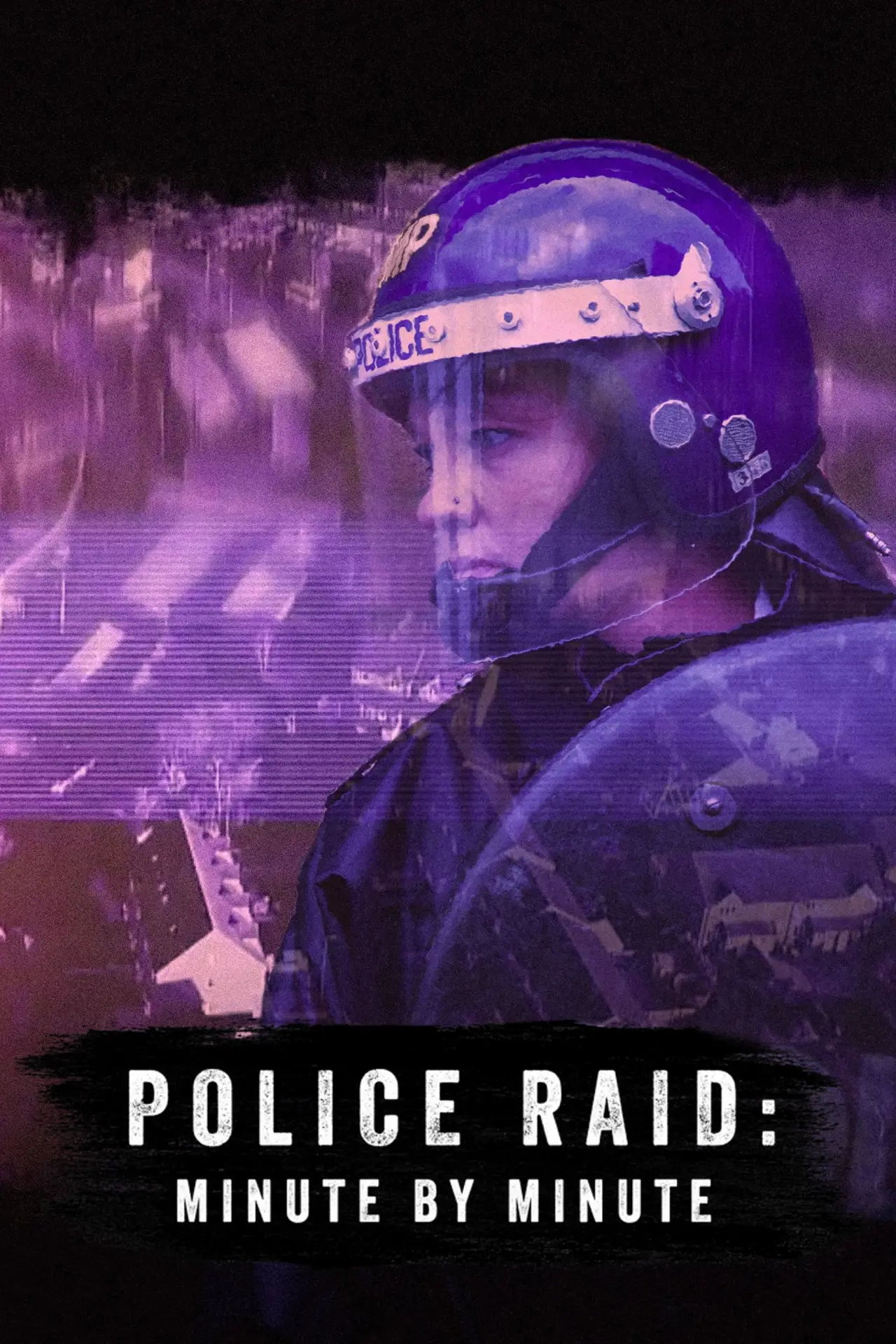 Постер к фильму "Police Raid: Minute by Minute"