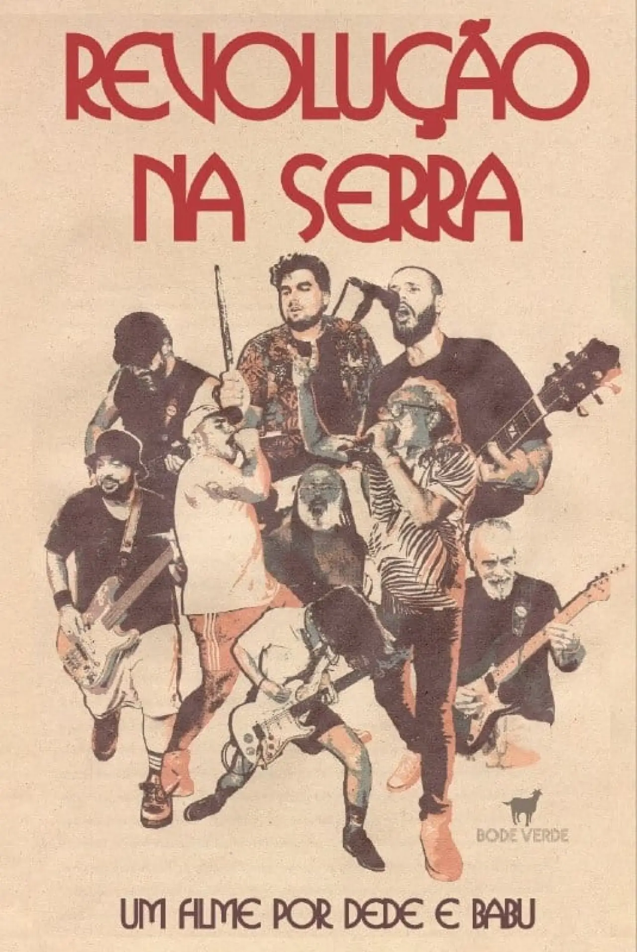 Постер к фильму "Revolução Na Serra"