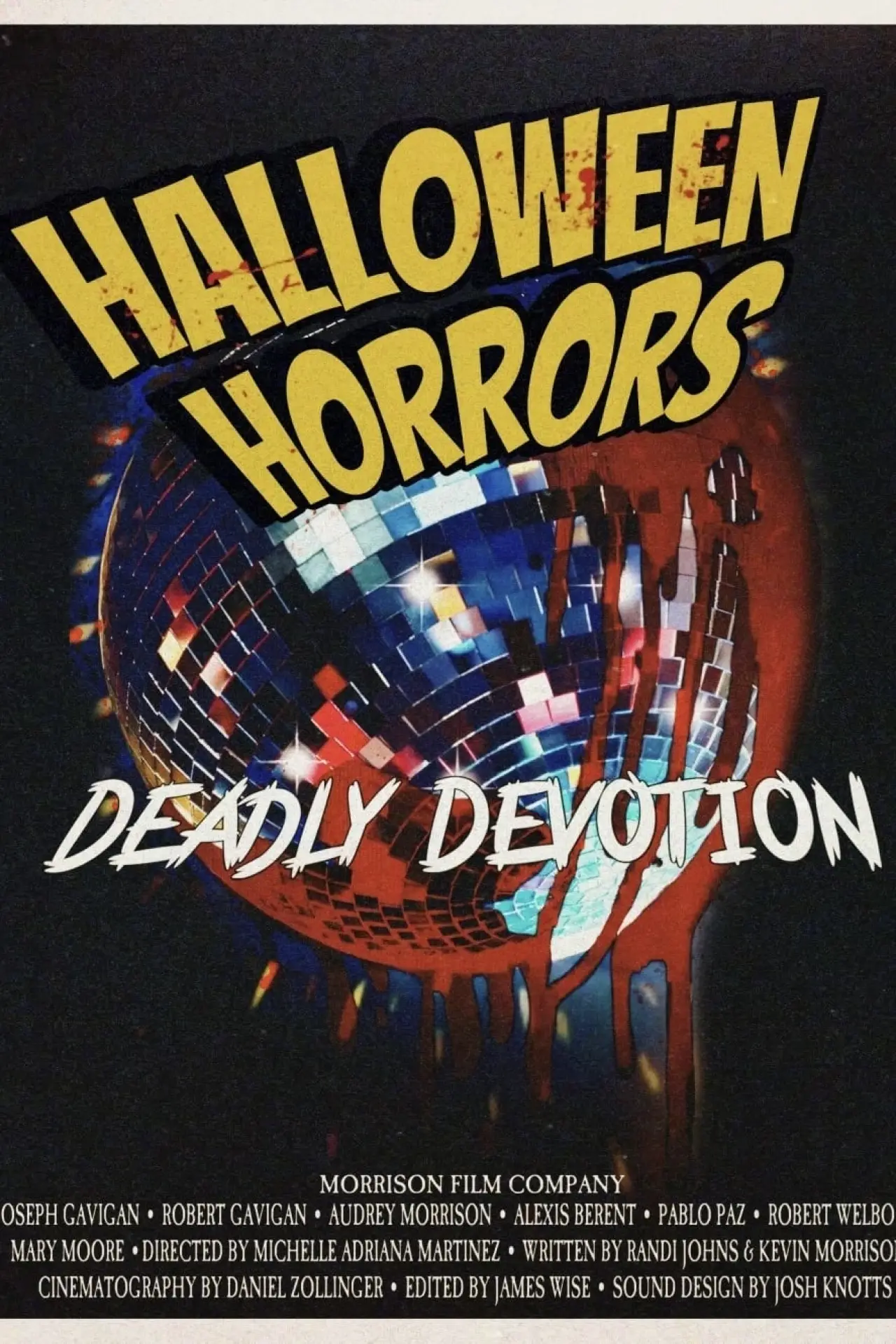 Постер к фильму "Halloween Horrors: Deadly Devotion"