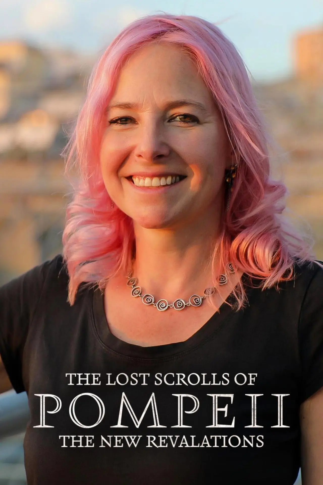 Постер к фильму "The Lost Scrolls of Pompeii: New Revelations"