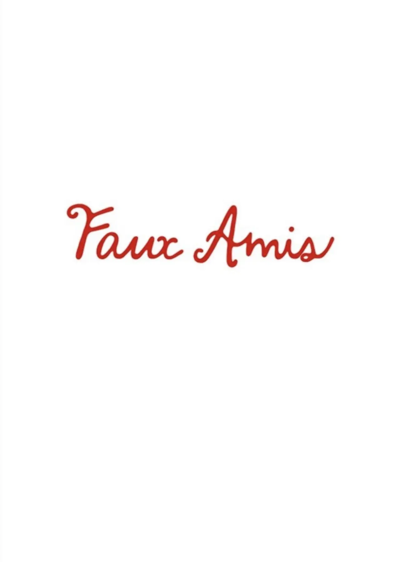 Постер к фильму "Faux Amis"