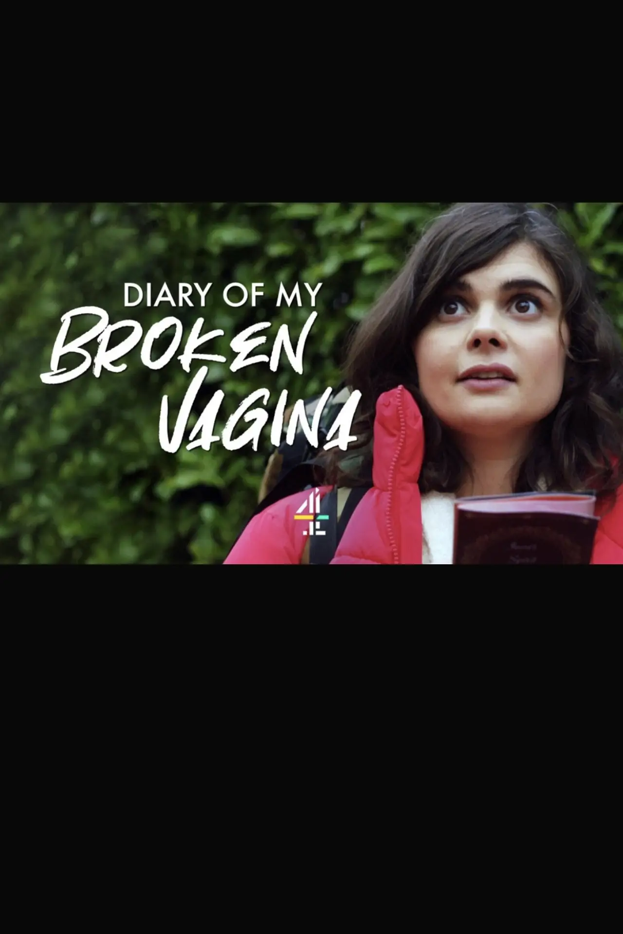 Постер к фильму "The Diary of My Broken Vagina"