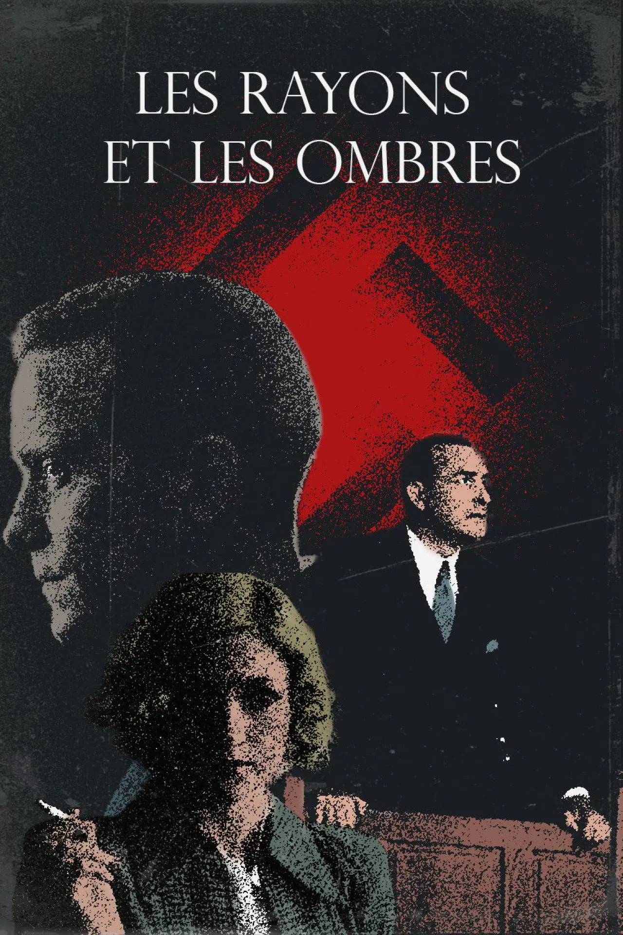Постер к фильму "Les rayons et les ombres"