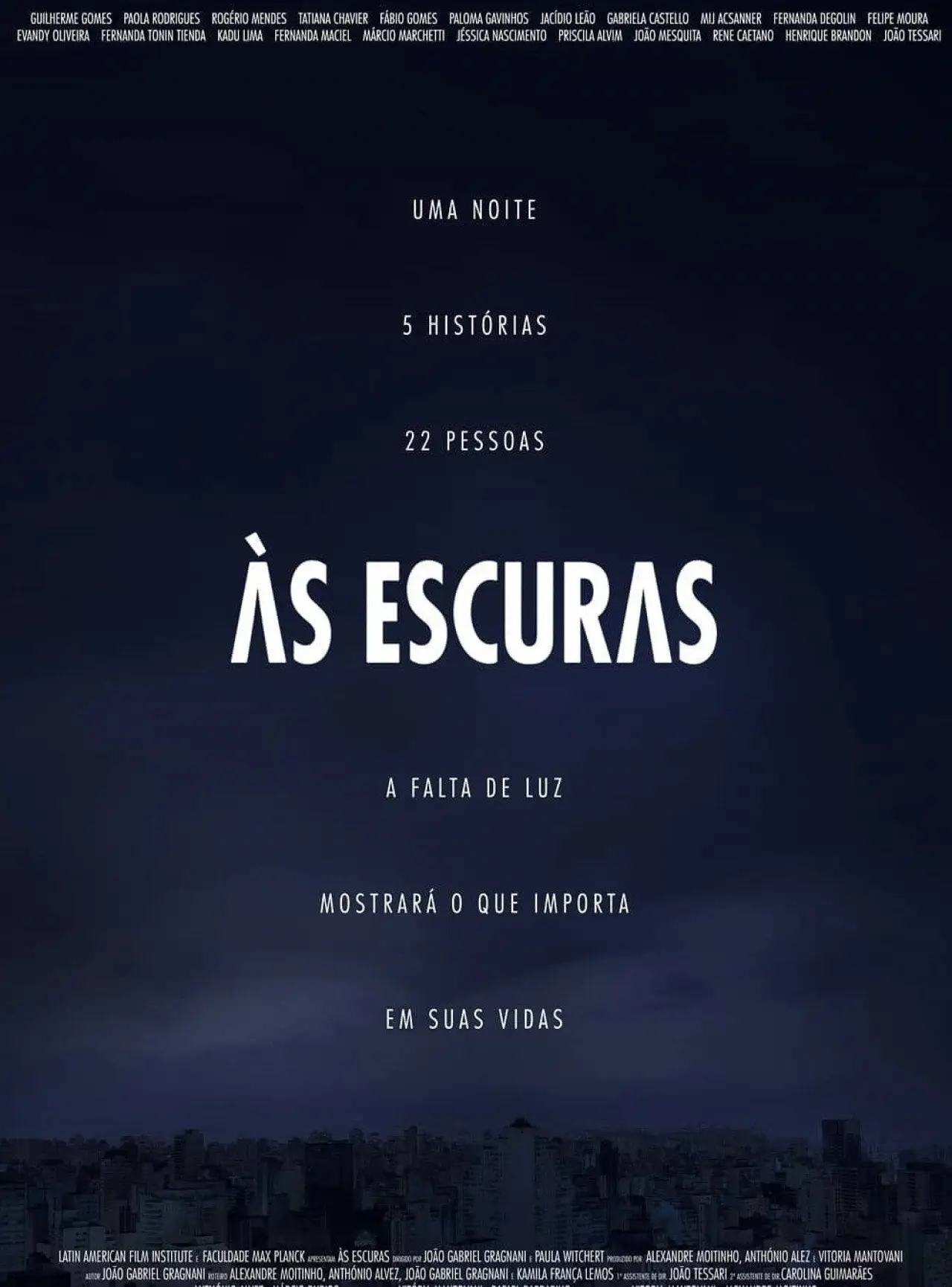 Постер к фильму "Às Escuras"