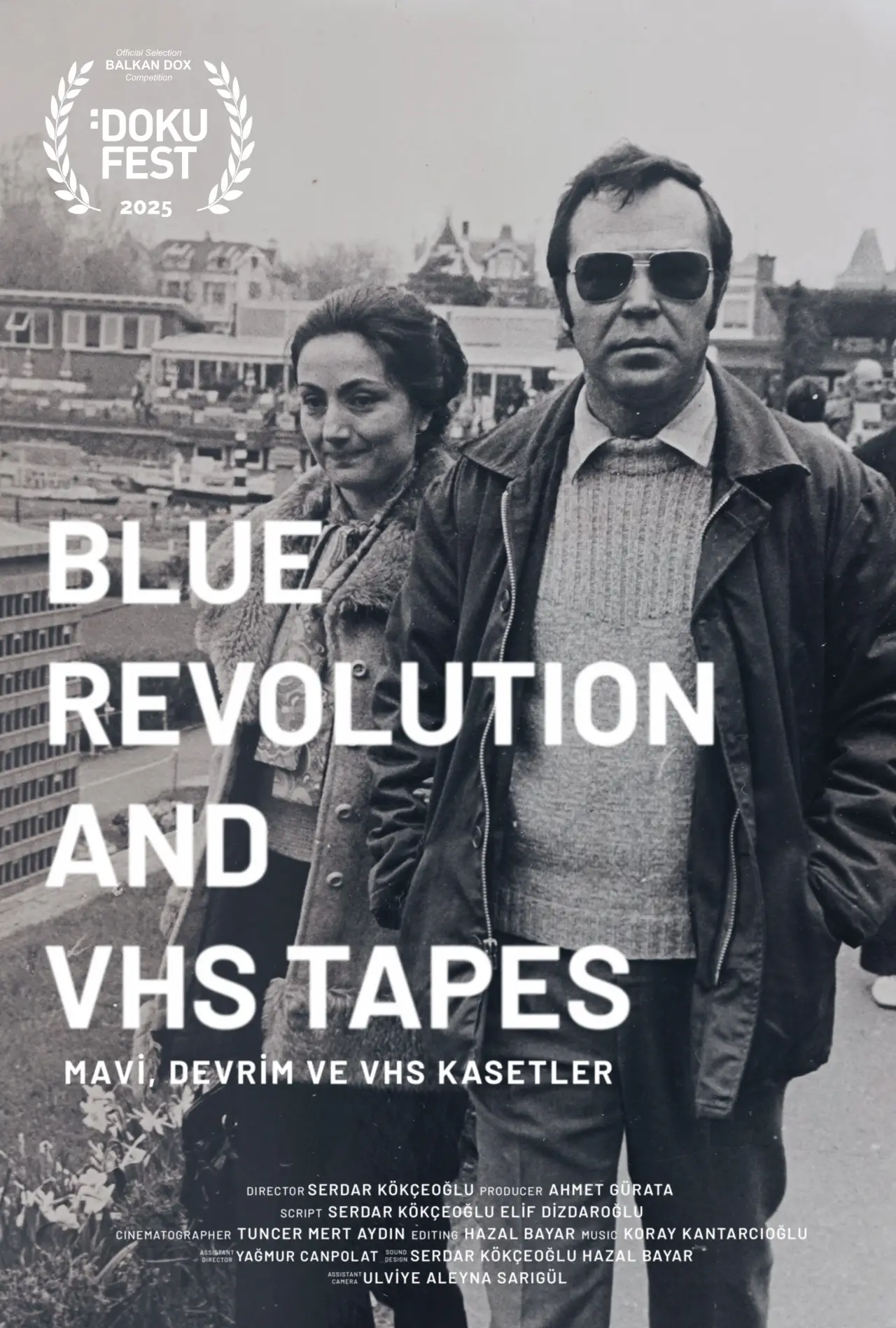 Постер к фильму "Mavi, Devrim ve VHS Kasetler"