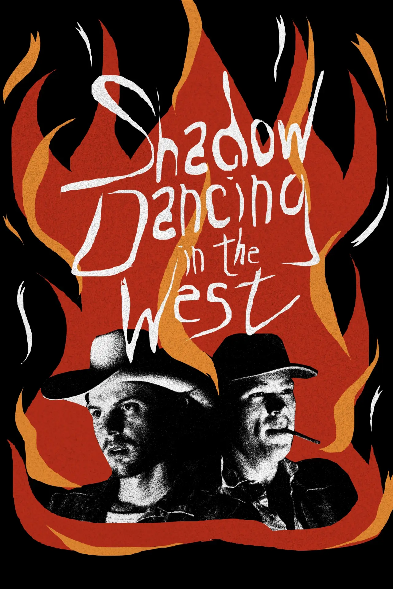 Постер к фильму "Shadow Dancing in the West"