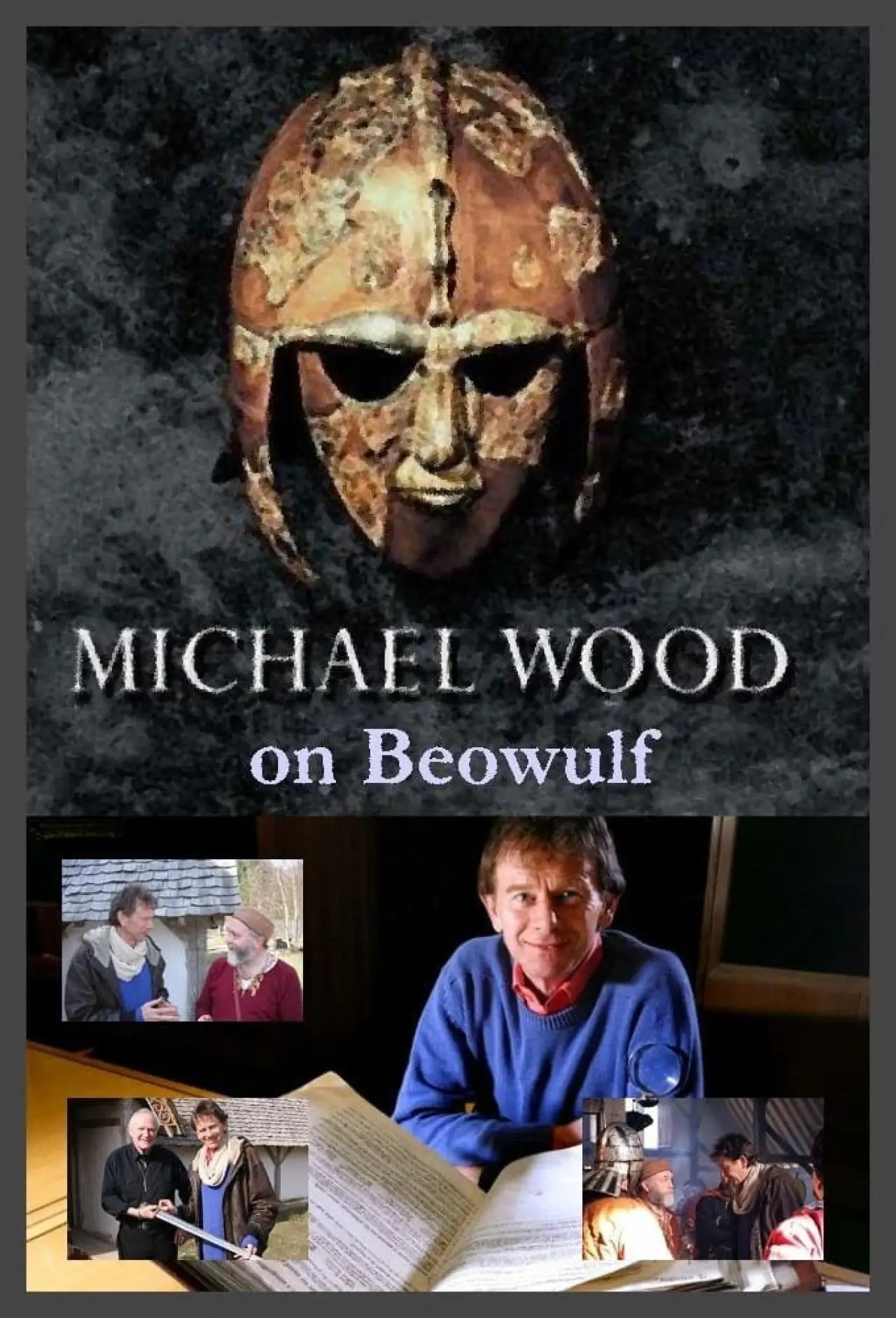 Постер к фильму "Michael Wood on Beowulf"