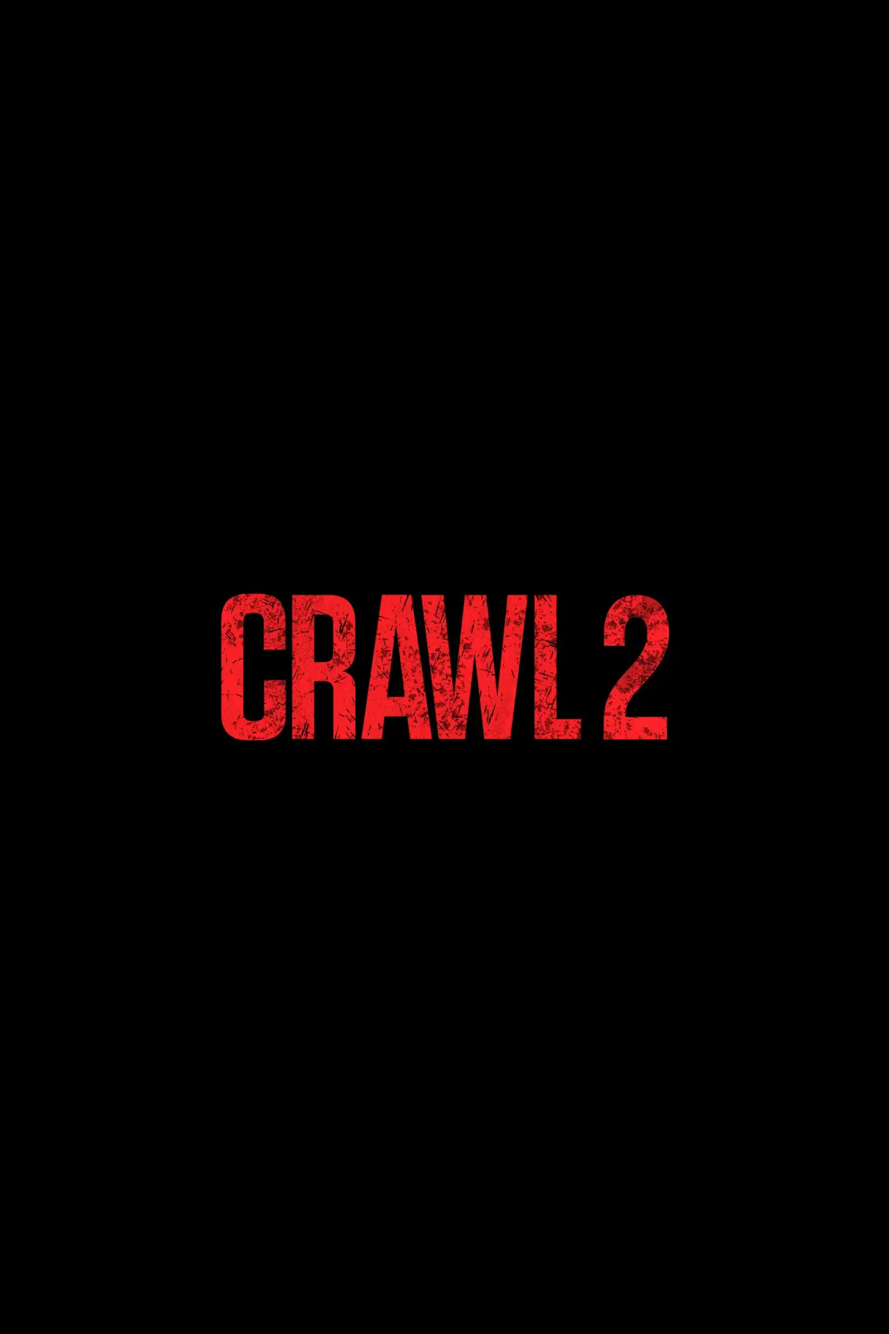 Постер к фильму "Crawl 2"