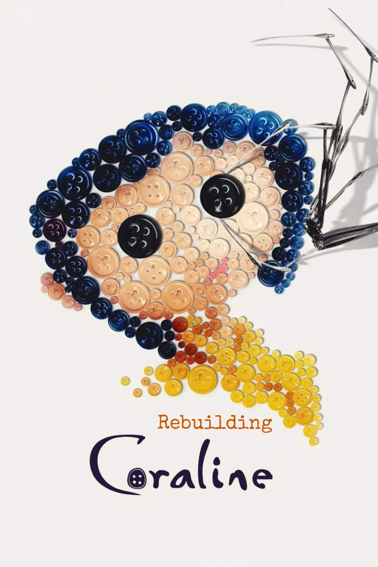 Постер к фильму "Rebuilding Coraline"