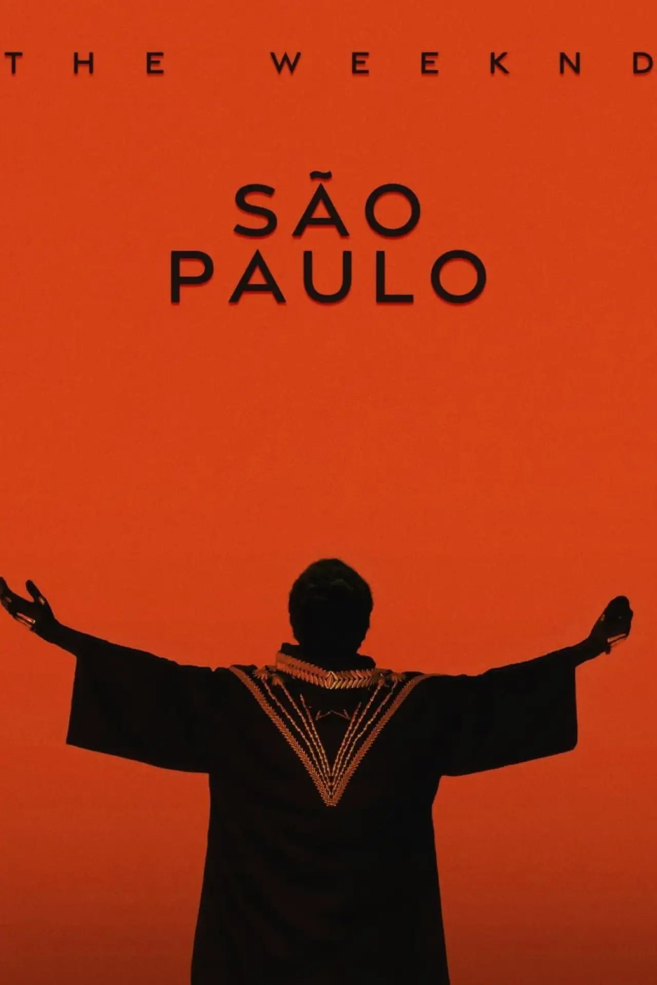 Постер к фильму "The Weeknd: Ao Vivo em São Paulo"