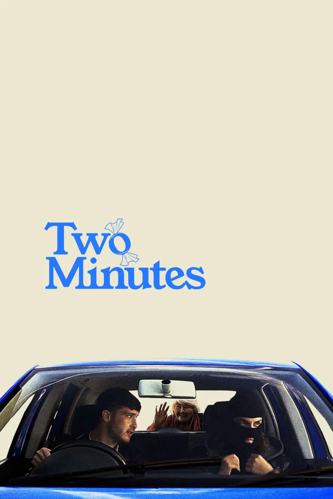 Постер к фильму "Two Minutes"