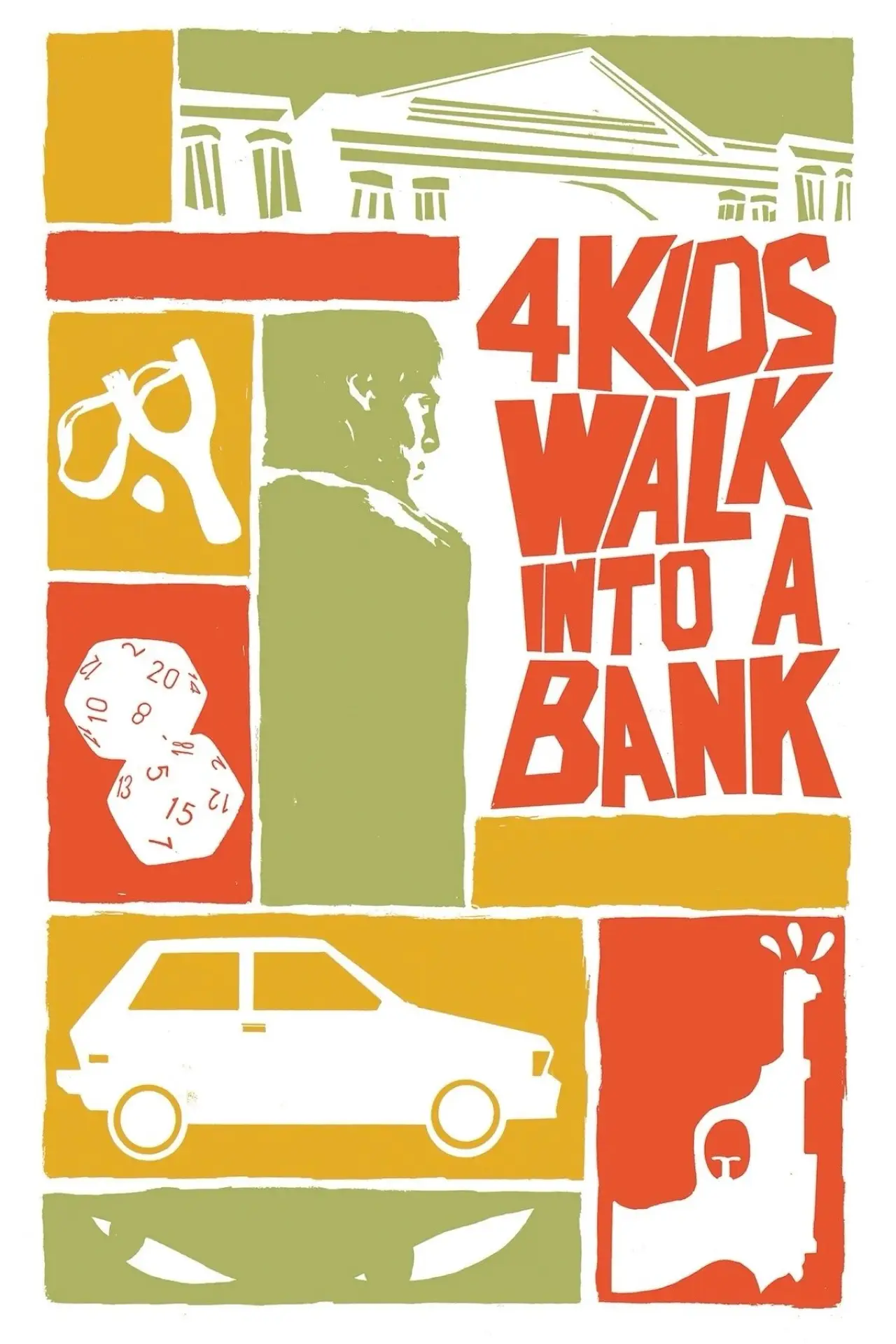 Постер к фильму "4 Kids Walk Into a Bank"