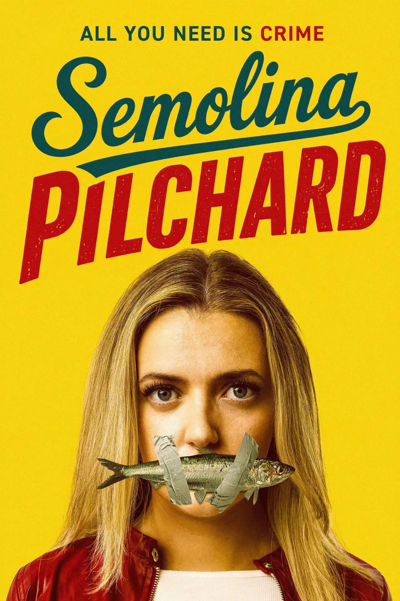 Постер к фильму "Semolina Pilchard"