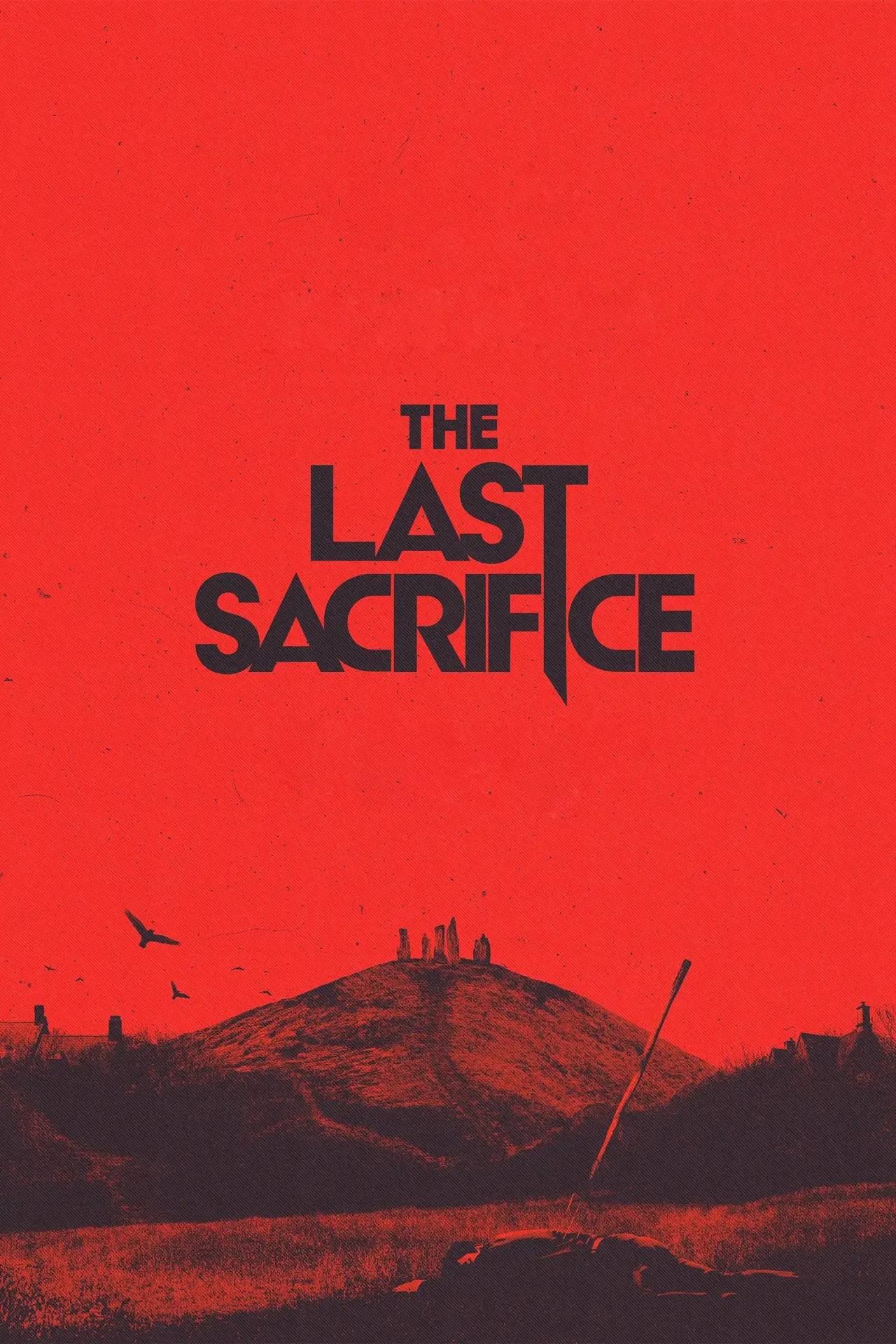 Постер к фильму "The Last Sacrifice"