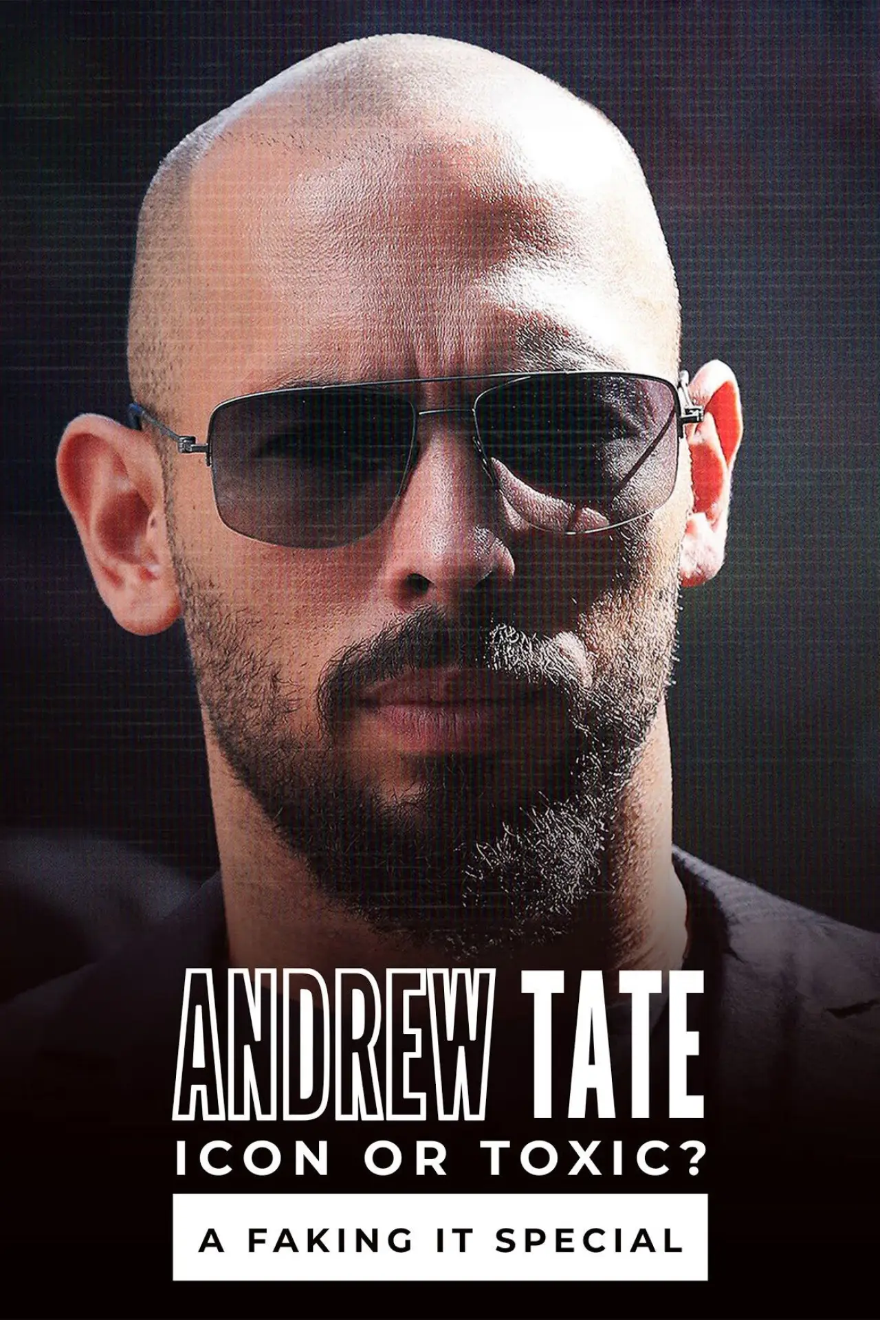 Постер к фильму "Andrew Tate: Icon or Toxic? A Faking It Special"