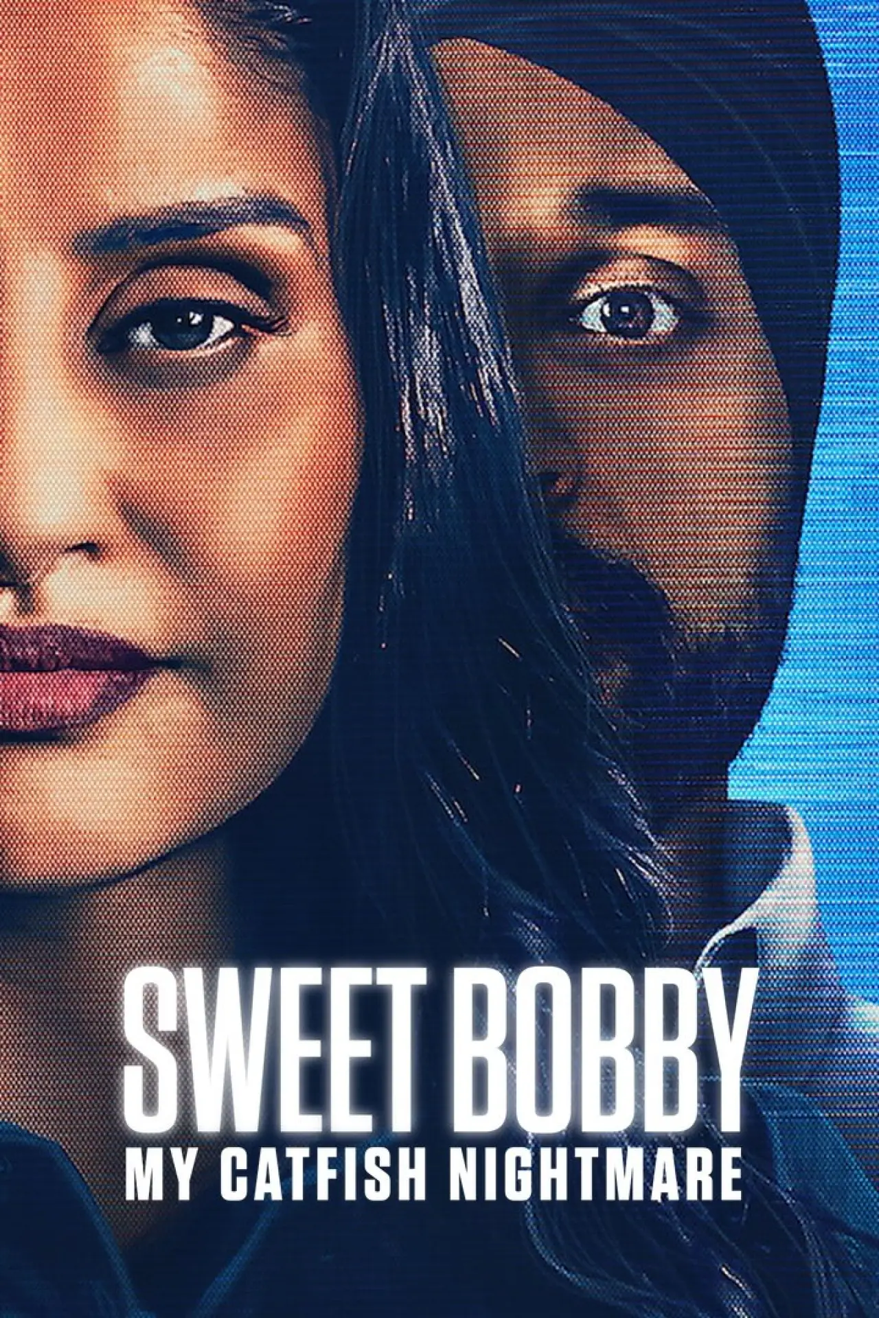 Постер к фильму "Sweet Bobby: My Catfish Nightmare"