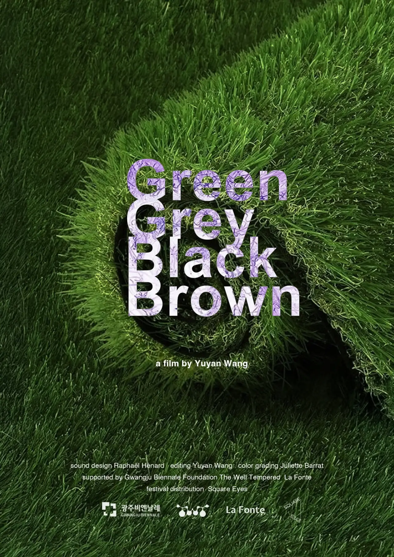 Постер к фильму "Green Grey Black Brown"