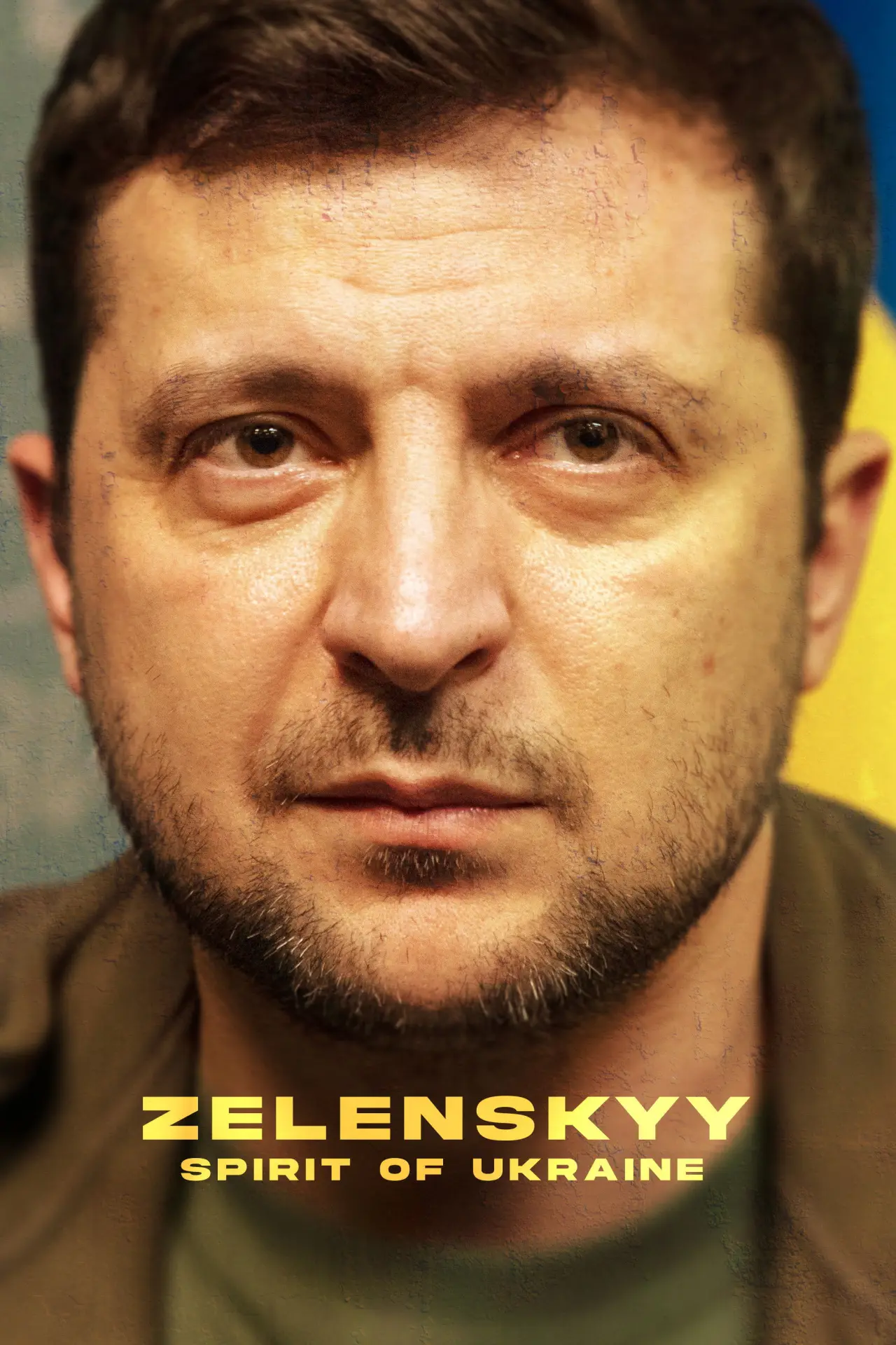 Постер к фильму "Zelenskyy: Spirit of Ukraine"