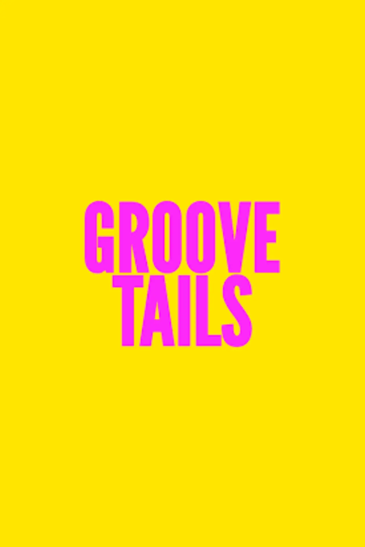 Постер к фильму "Groove Tails"