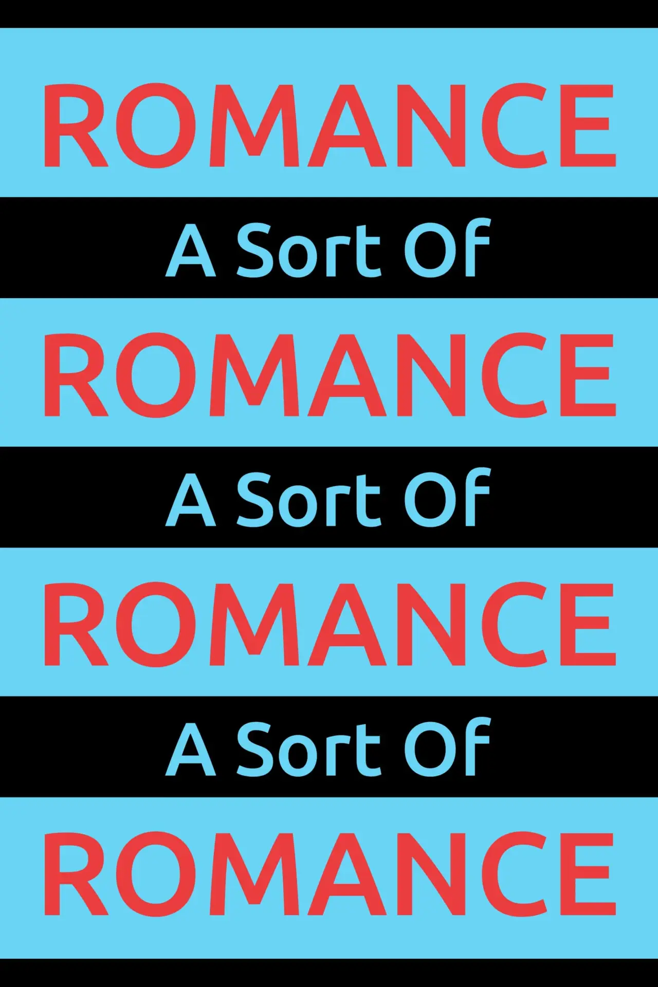 Постер к фильму "A Sort Of Romance"