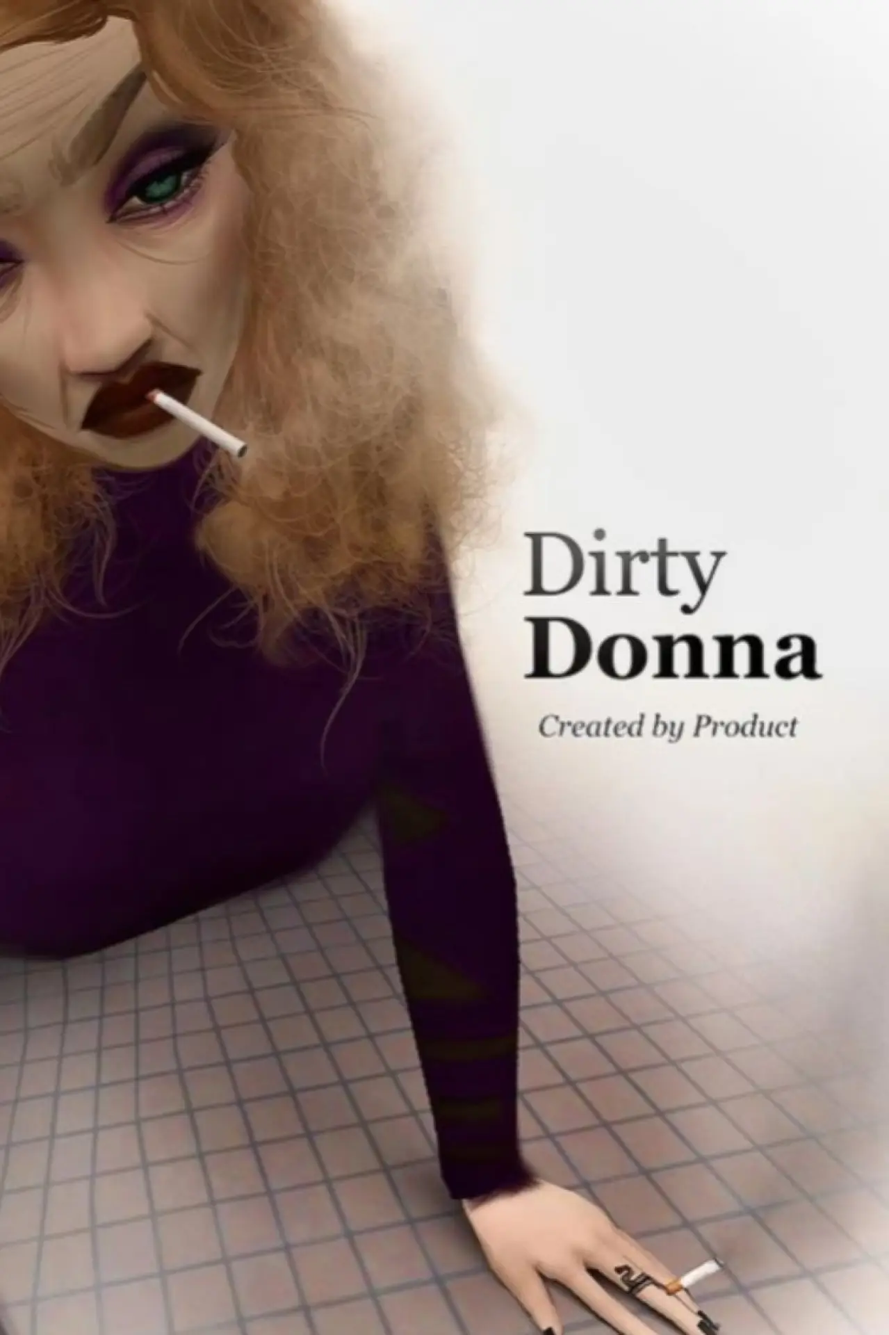 Постер к фильму "Dirty Donna"