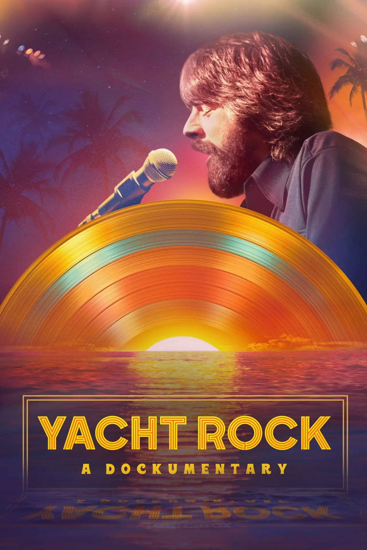 Постер к фильму "Music Box: Yacht Rock: A DOCKumentary"