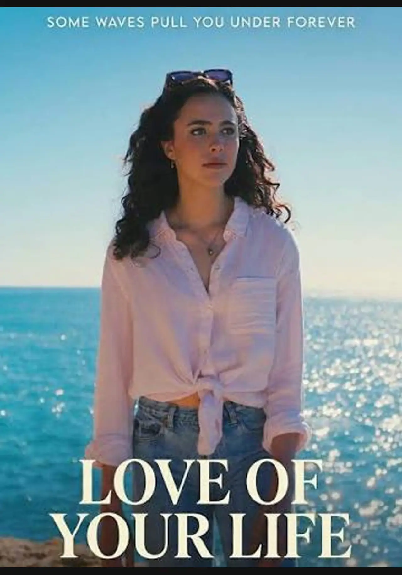 Постер к фильму "Love of Your Life"