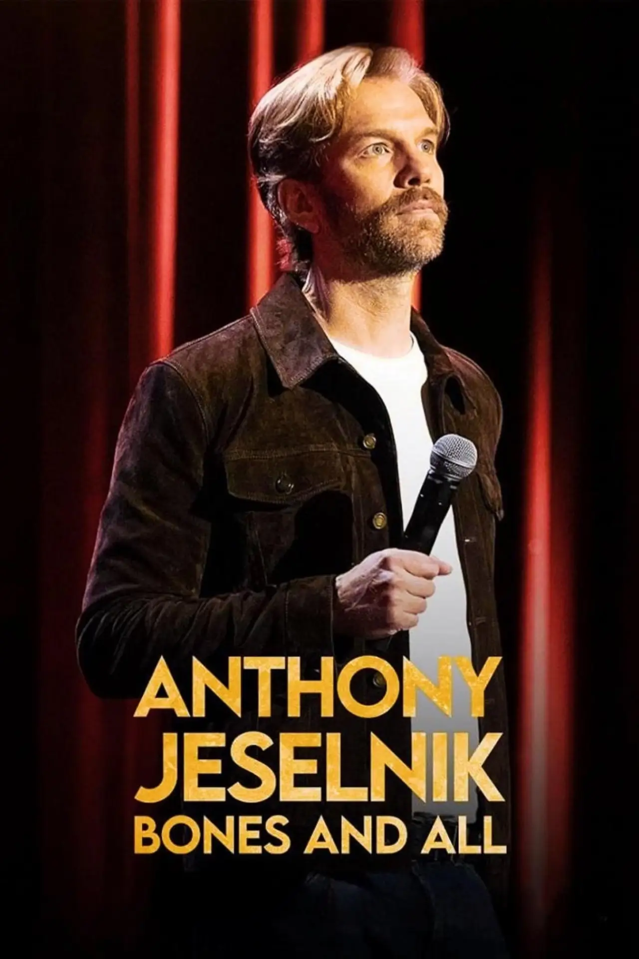 Постер к фильму "Anthony Jeselnik: Bones and All"