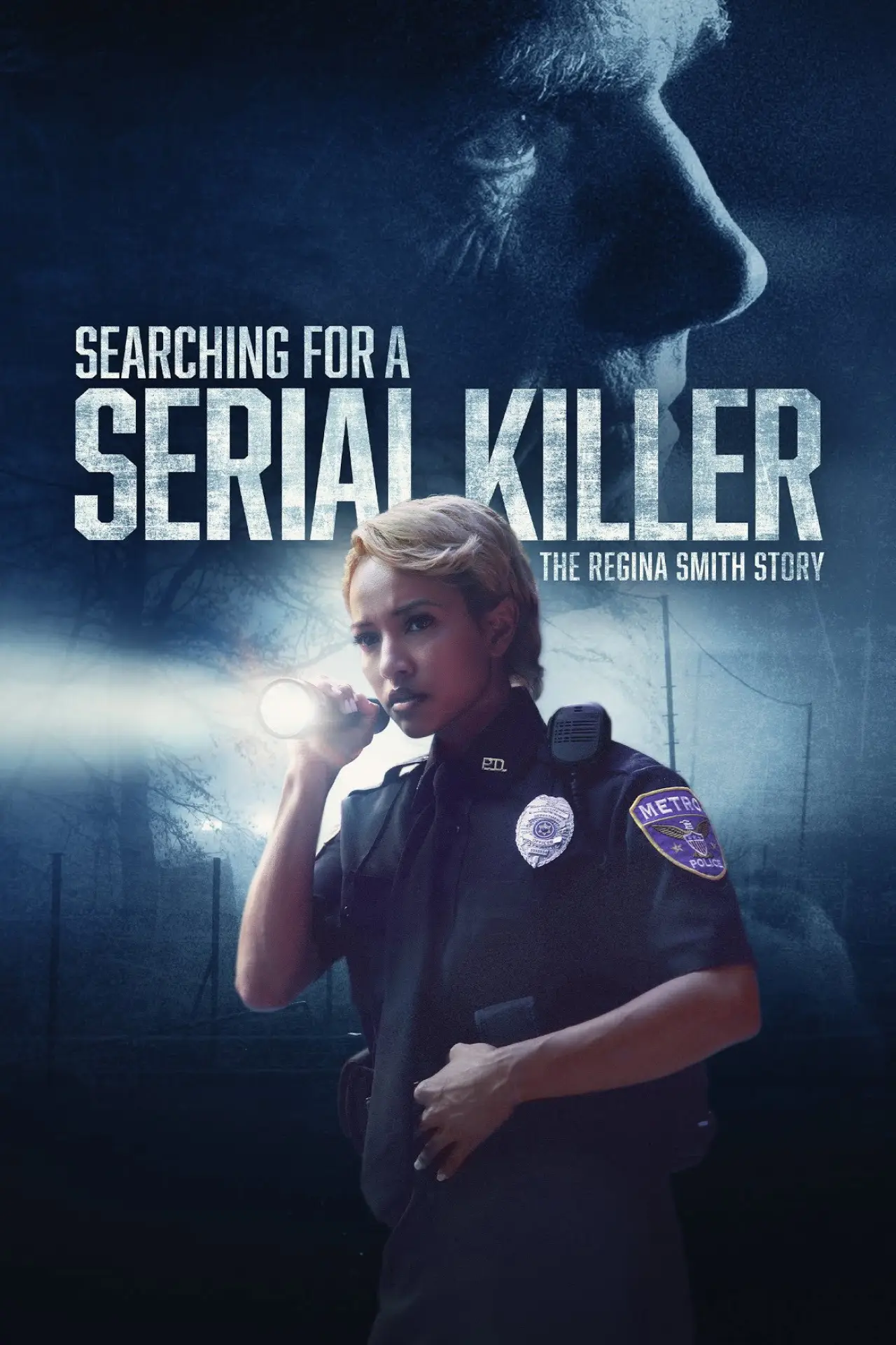Постер к фильму "Searching for a Serial Killer: The Regina Smith Story"