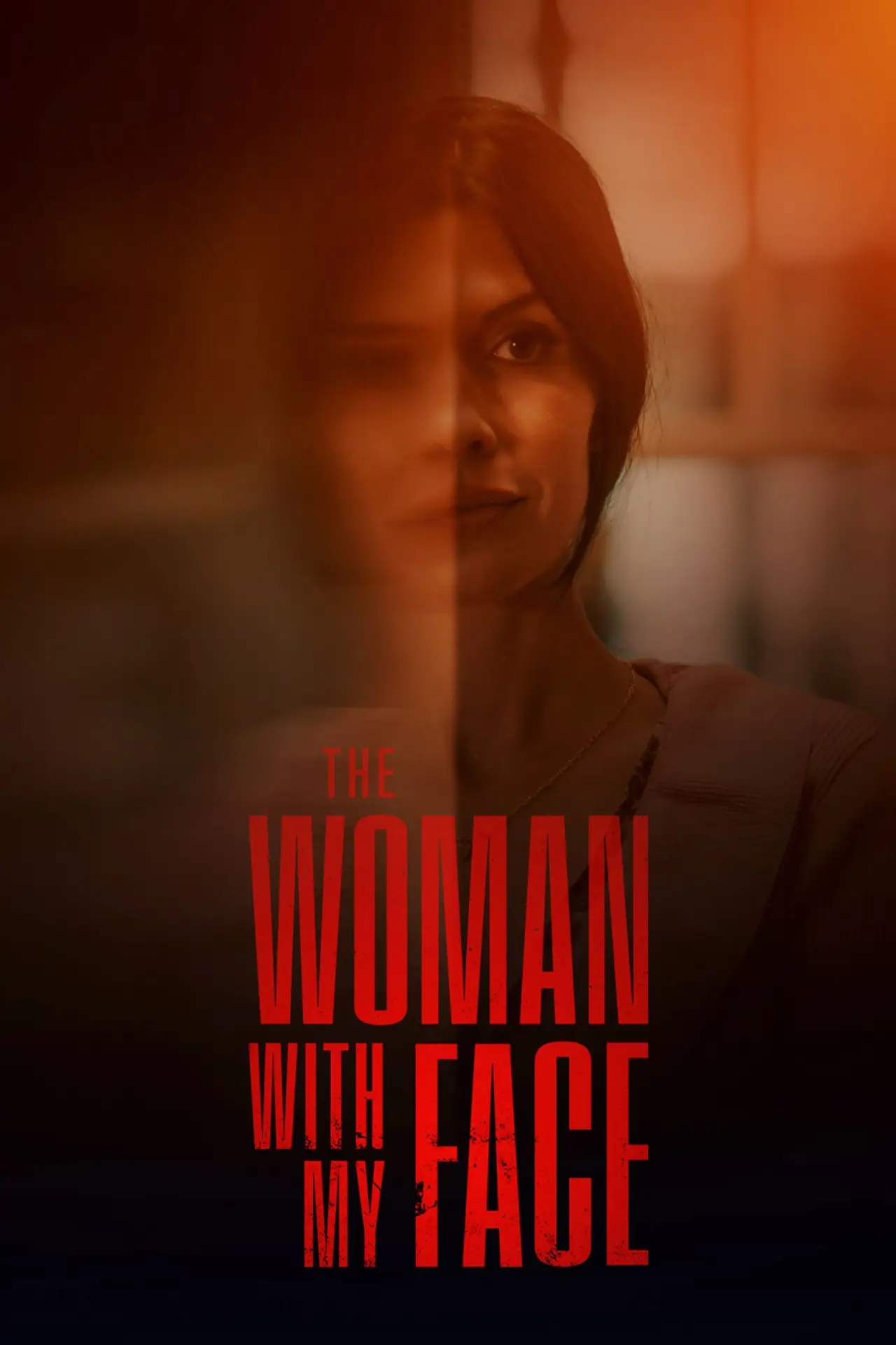 Постер к фильму "The Woman with My Face"