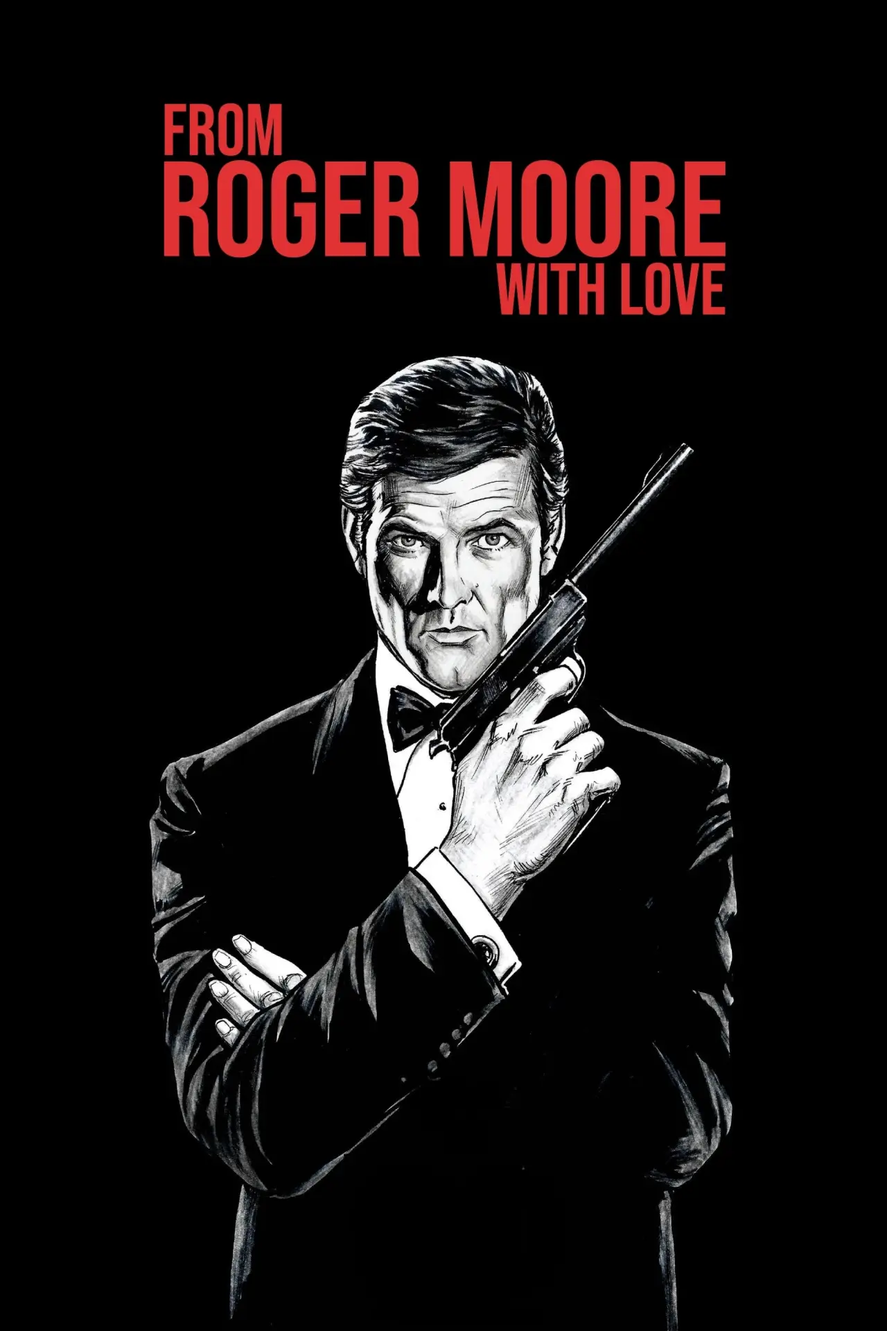 Постер к фильму "From Roger Moore with Love"