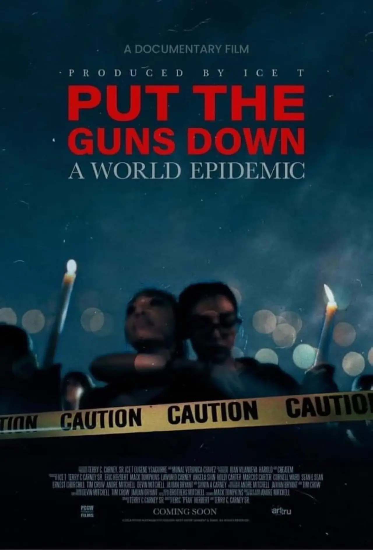 Постер к фильму "Put the Guns Down: A World Epidemic"