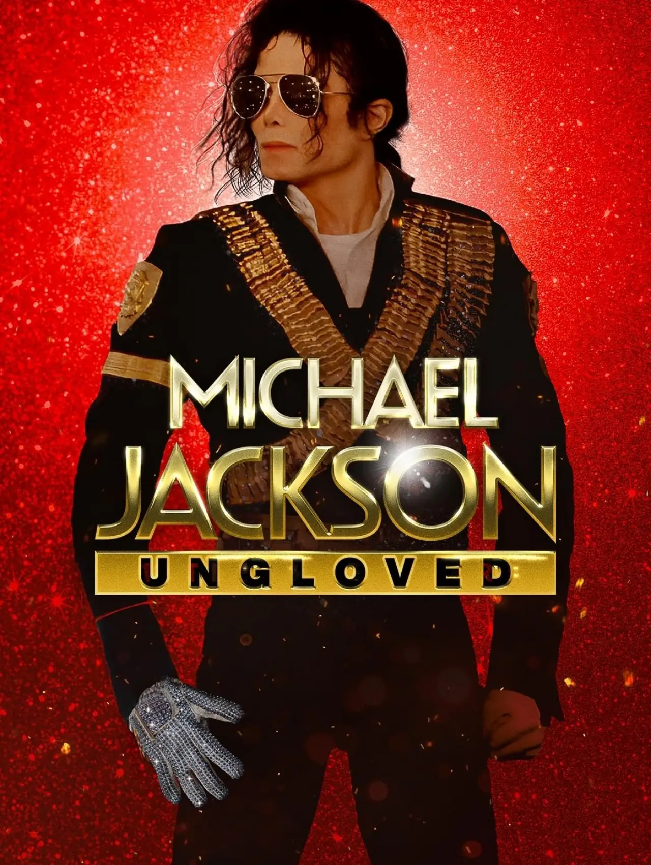 Постер к фильму "Michael Jackson: Ungloved"