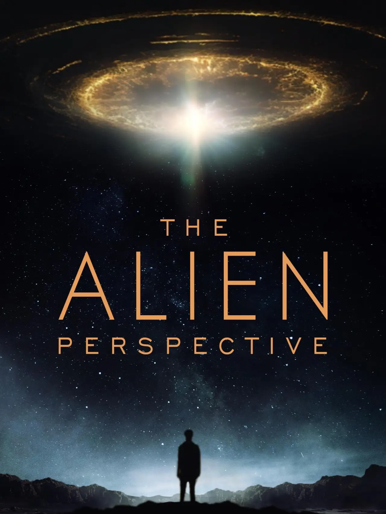 Постер к фильму "The Alien Perspective"
