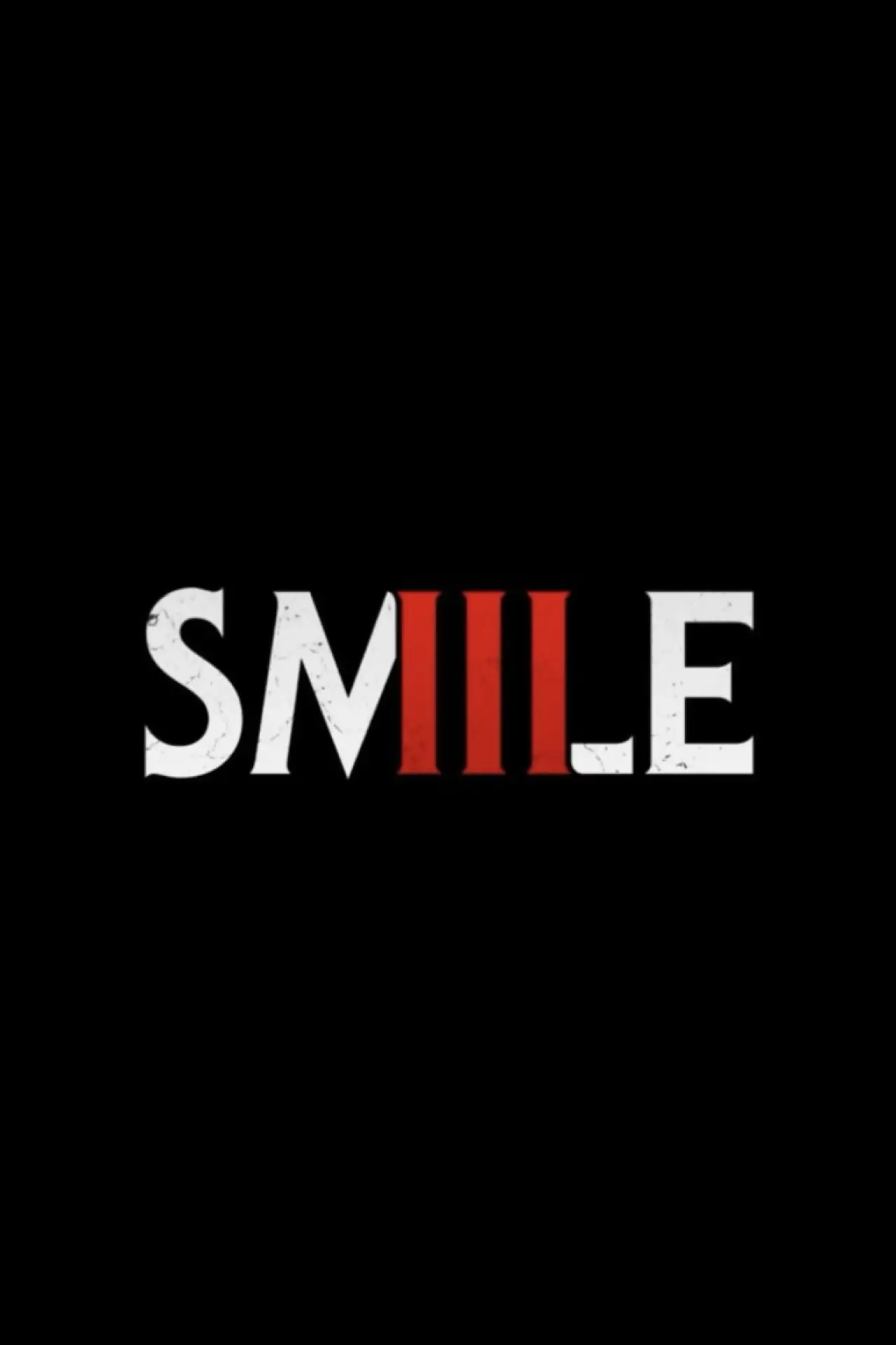 Постер к фильму "Smile 3"