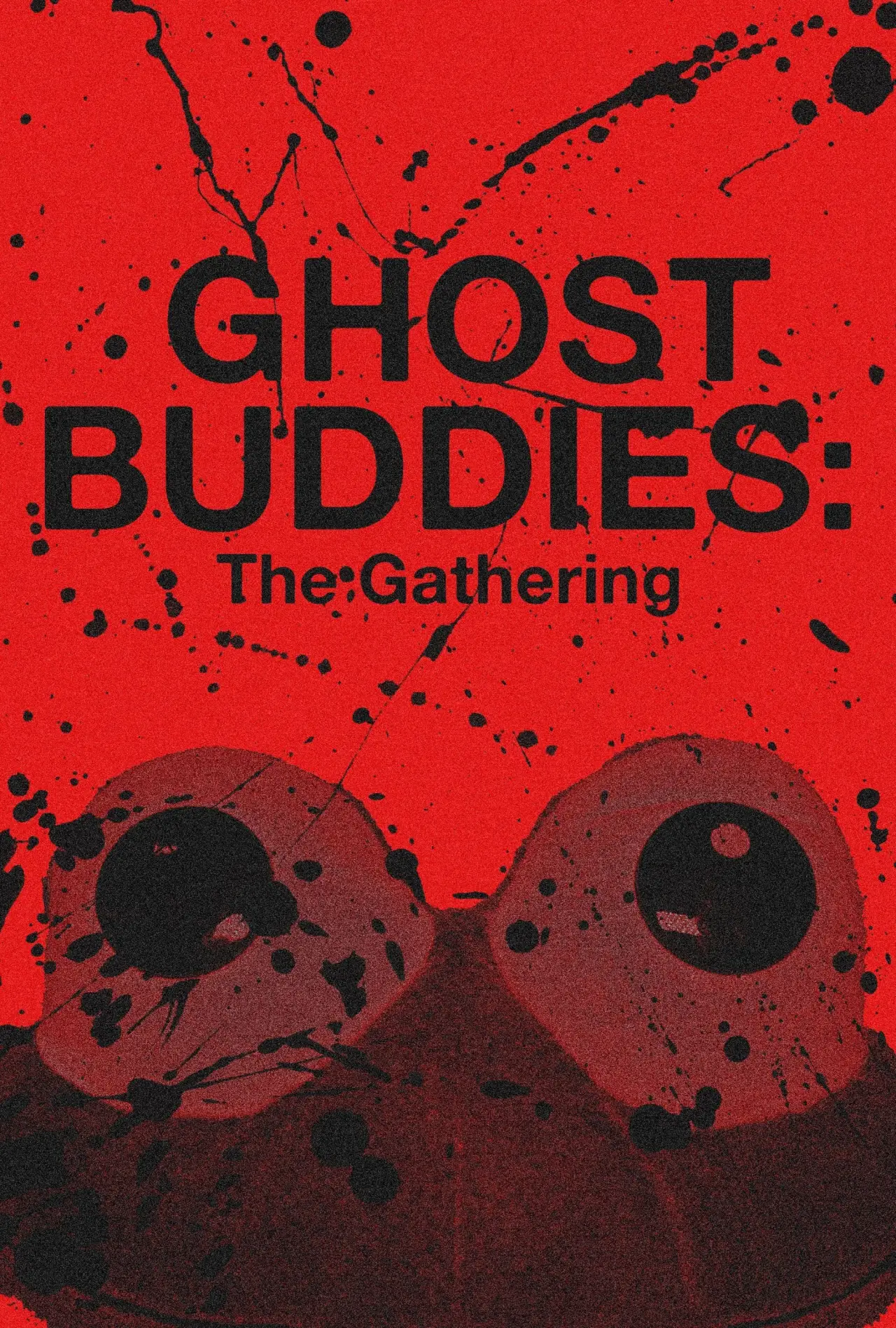 Постер к фильму "Ghost Buddies: The Gathering"
