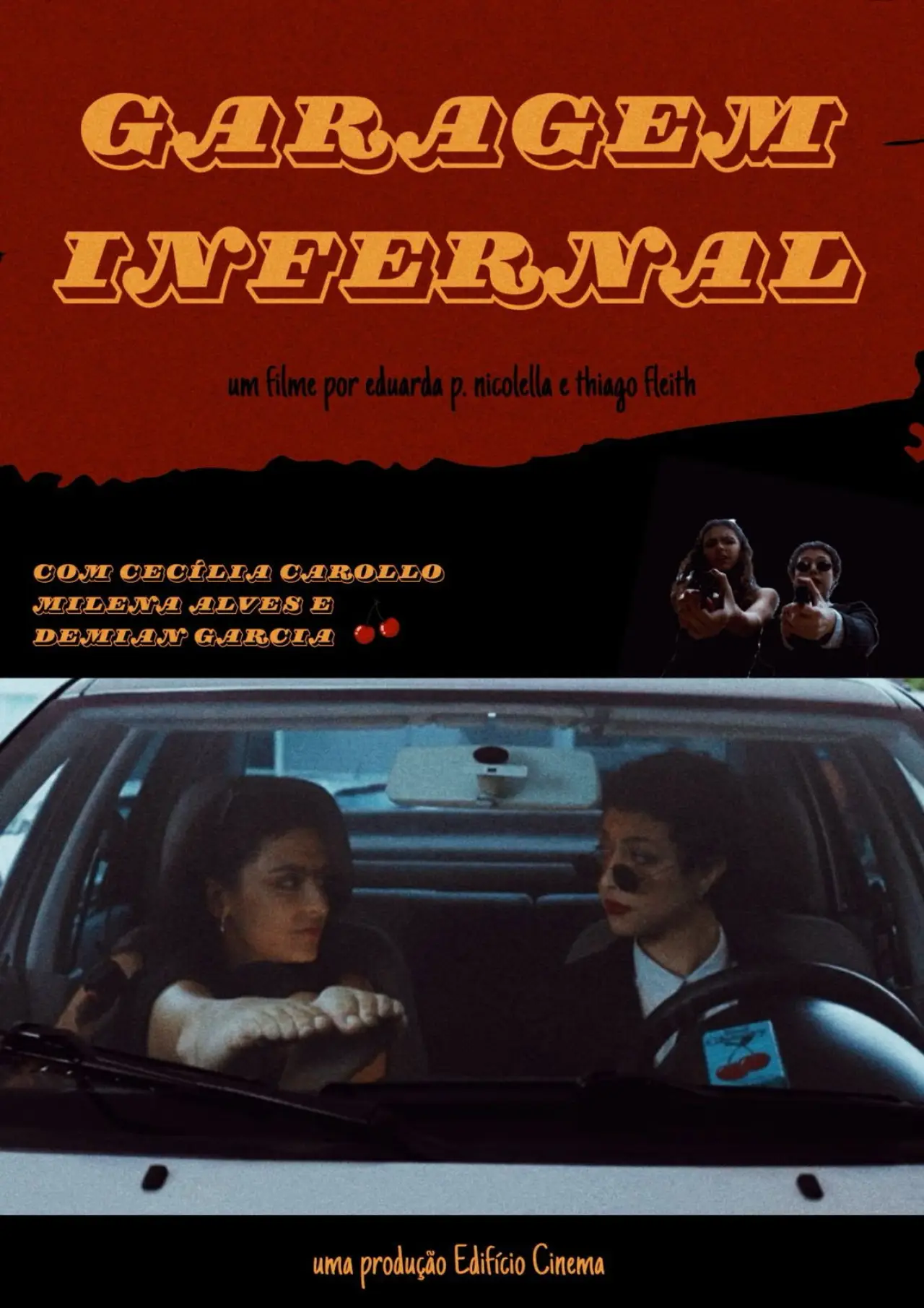 Постер к фильму "Garagem Infernal"