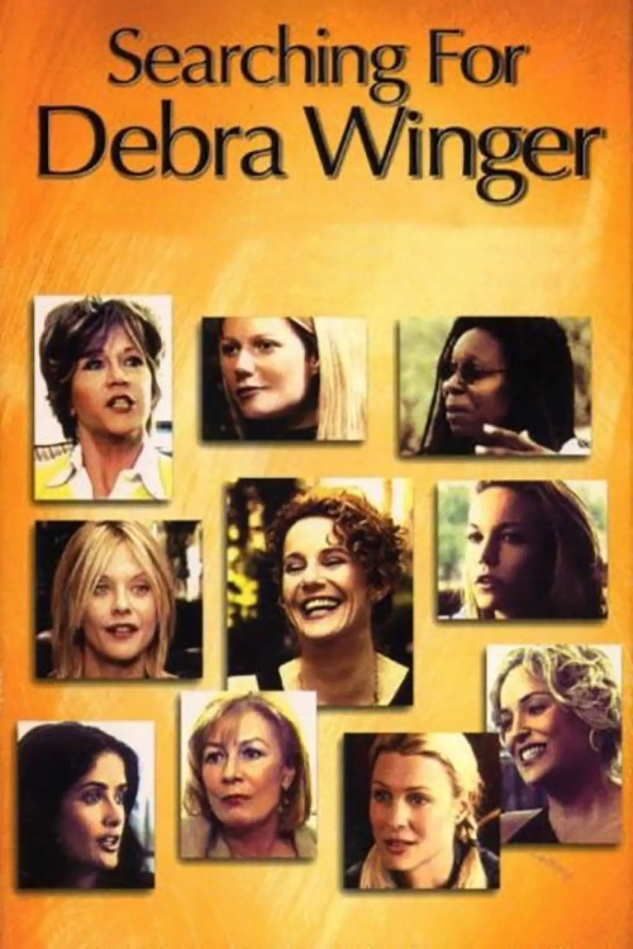 Постер к фильму "Searching for Debra Winger"