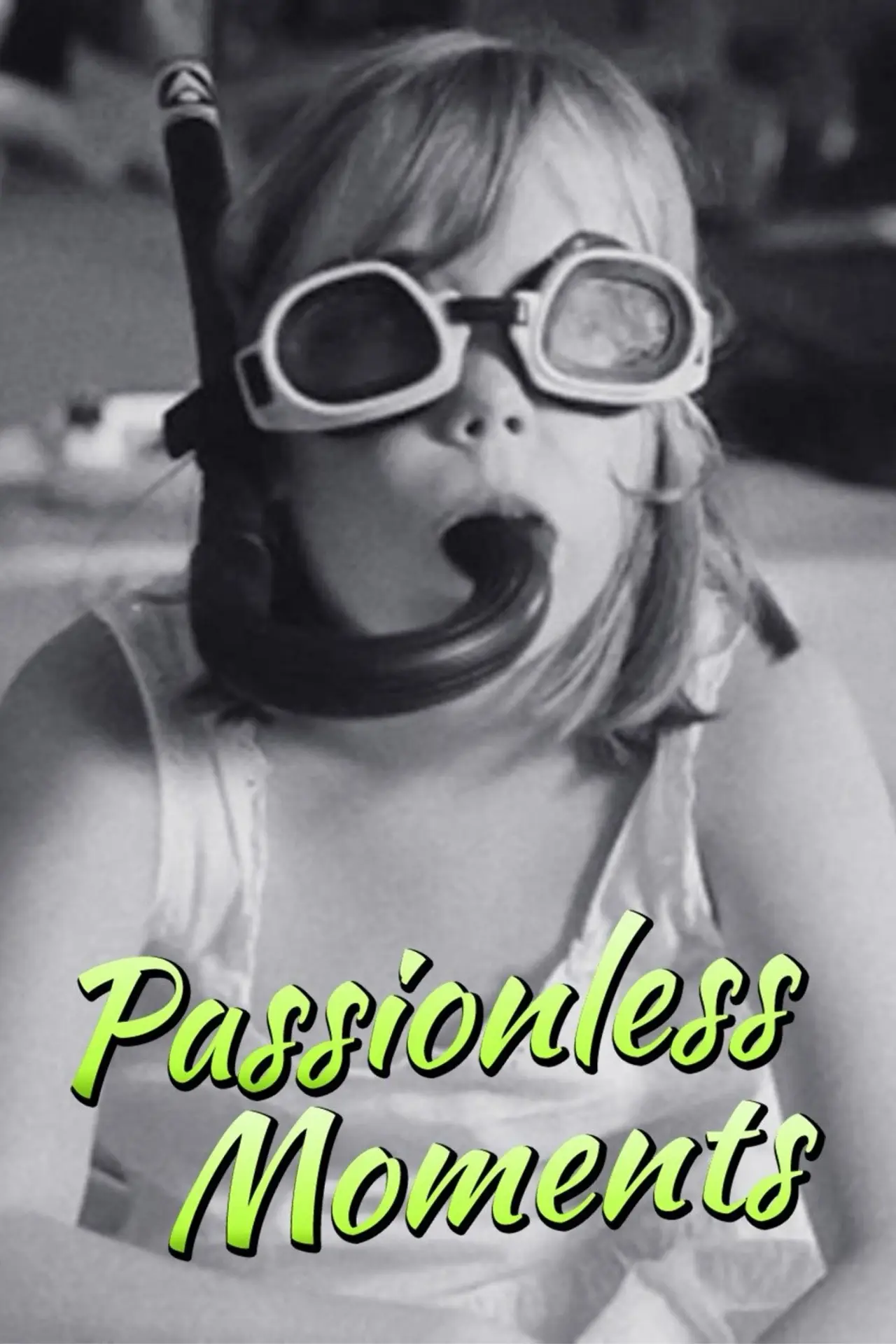 Постер к фильму "Passionless Moments"