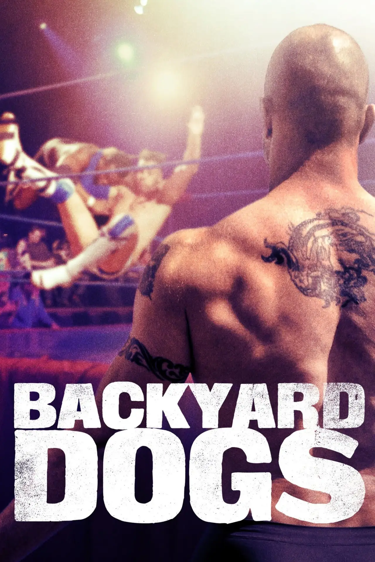 Постер к фильму "Backyard Dogs"