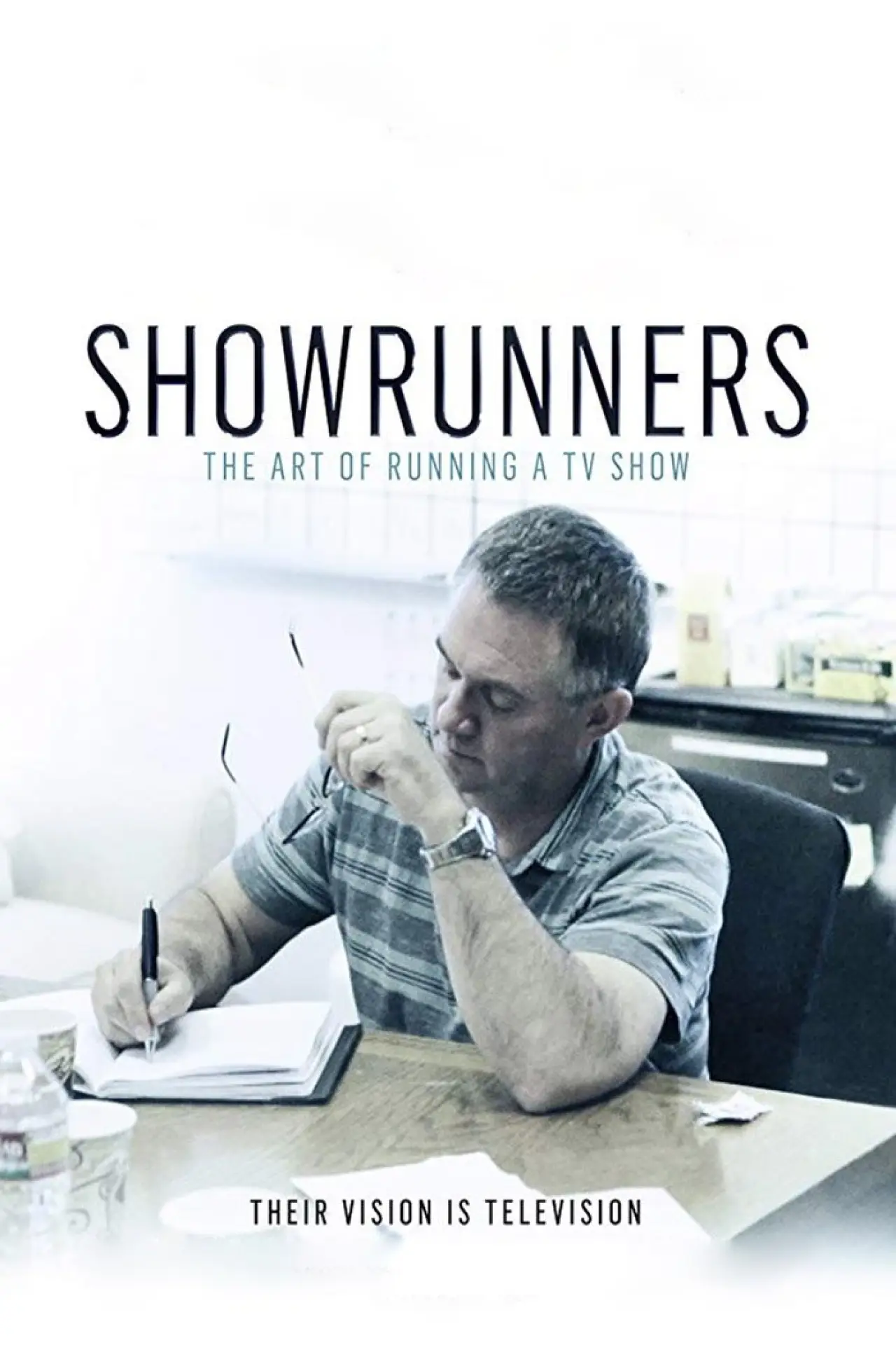 Постер к фильму "Showrunners: The Art of Running a TV Show"