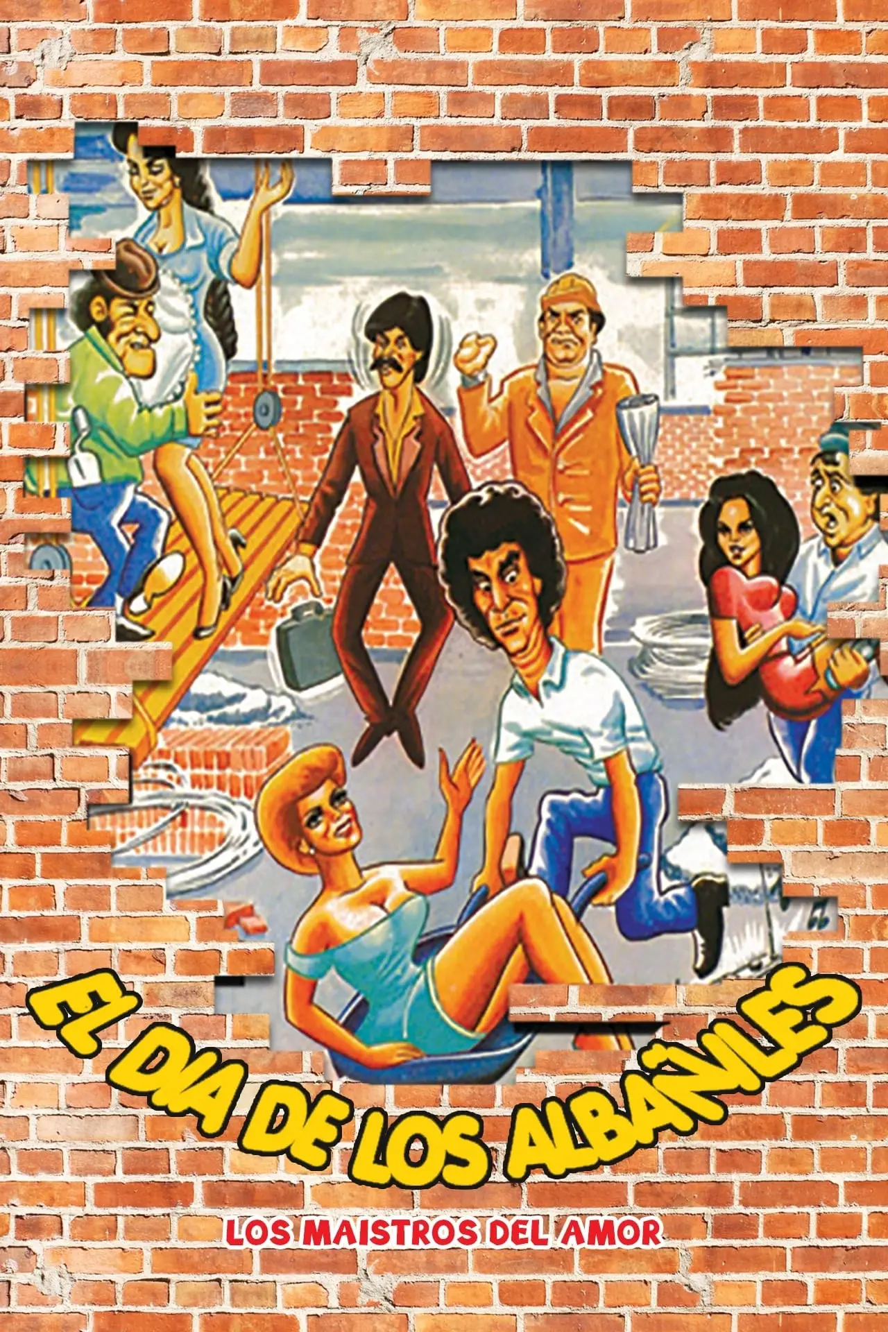 Постер к фильму "El día de los albañiles"