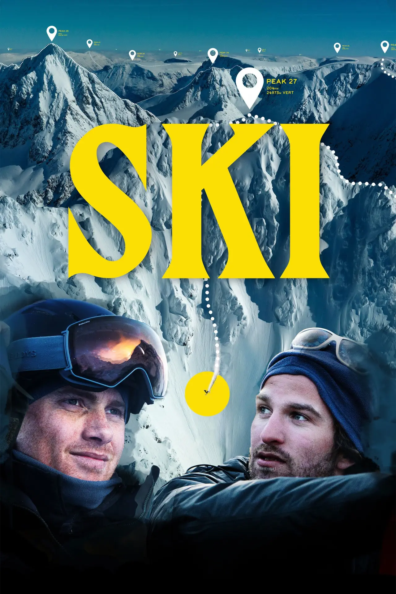 Постер к фильму "SKI - The Greatest Ski Tour of All Time"