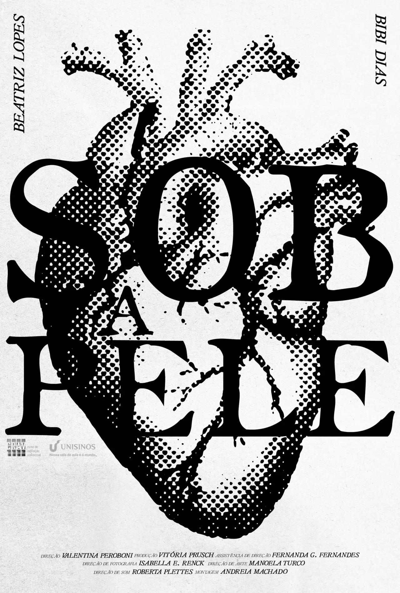 Постер к фильму "Sob a Pele"