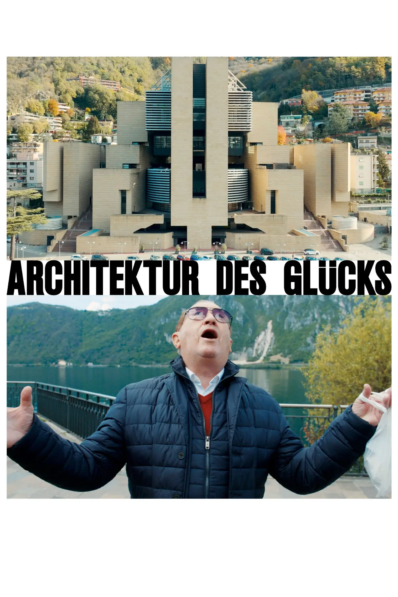 Постер к фильму "Architektur des Glücks"