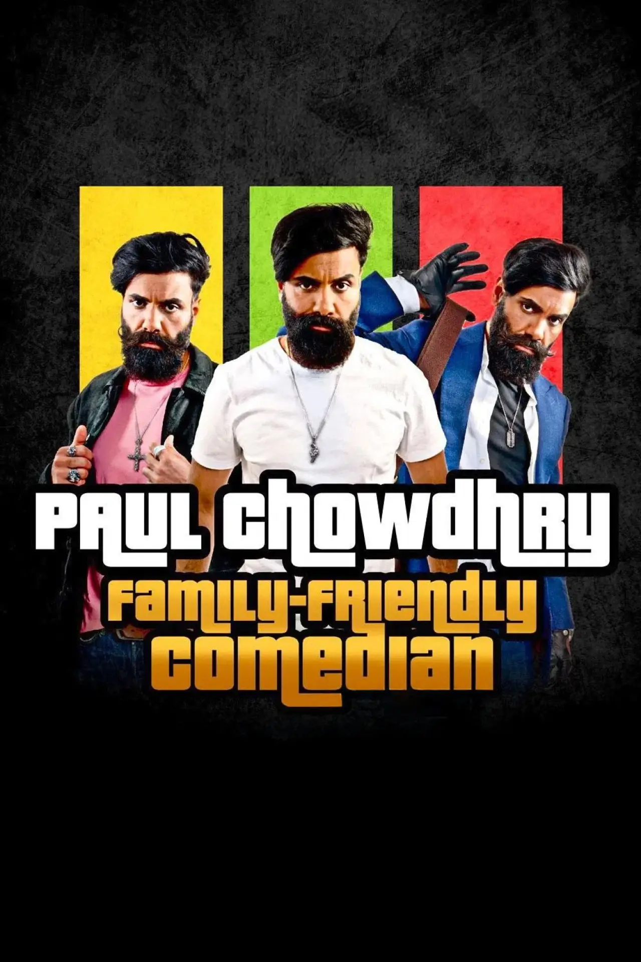 Постер к фильму "Paul Chowdhry: Family Friendly Comedian"